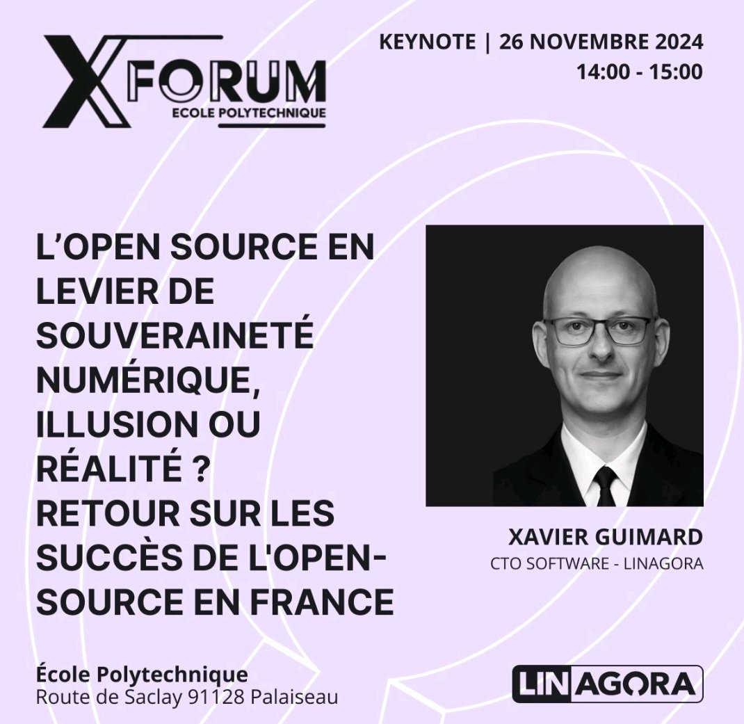 linagora's tweet photo. 📢 RDV au @_Xforum @Polytechnique
📅 26 nov 2024, 14:00
🎤 L'#opensource en levier de #Souveraineténumérique : illusion ou réalité ? Retour sur les succès de l'Open Source en France ! Avec Xavier Guimard, CTO Software LINAGORA, X90
#XForum
#onrecrute
👉https://t.co/eIQahXB6uY https://t.co/7BzJZrHE1y