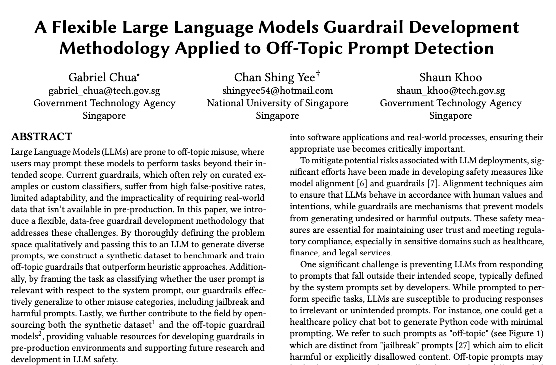 🚨 new applied ai paper from @govtechsg

LLMs are powerful, but they're prone to off-topic misuse, where users push them beyond their intended scope. Think harmful prompts, jailbreaks, and misuse. So how do we build better guardrails?

Common approaches rely on curated examples