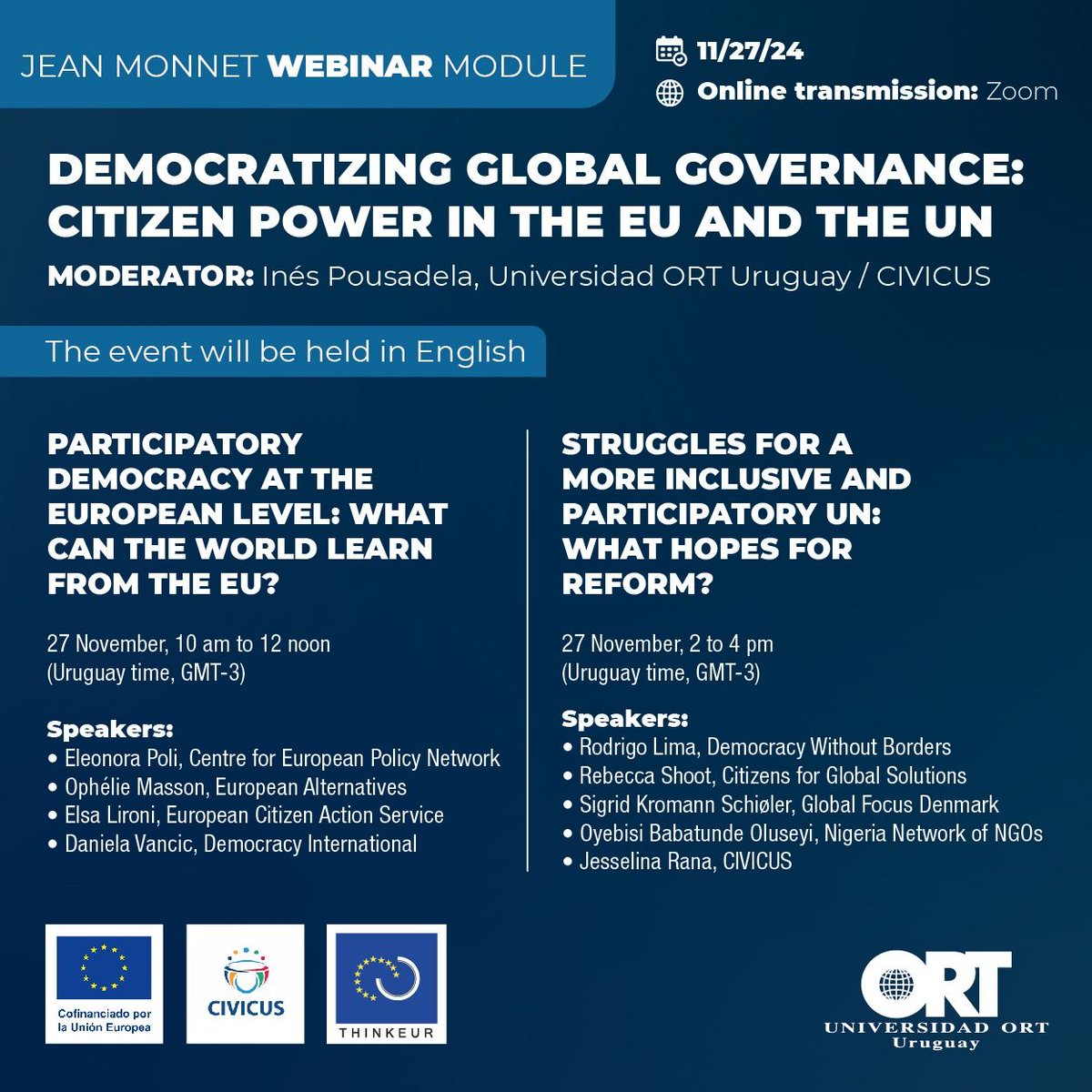 Join interesting webinar this week "Democratizing Global Governance: Citizen Power in the EU and the UN" 

📆 Wed 27/11 
🕒 10-12 &amp; 14-16 (UTC-3)

Sign up here: web.civicus.org/DemocratizeGlo…

Organised by <a href="/CIVICUSalliance/">CIVICUS</a> &amp; <a href="/UniversidadORT/">Universidad ORT Uruguay</a> 
#UNmuteCivilSociety