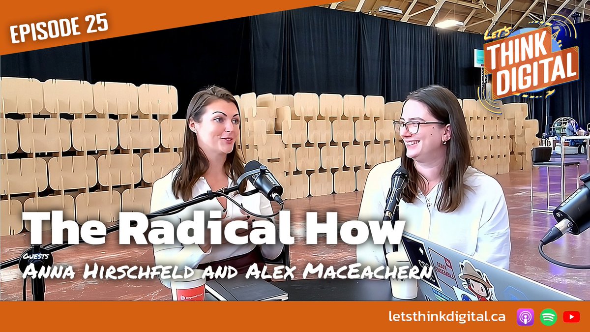Our latest episode of Let's Think Digital is now live! This one features a conversation with Anna Hirschfeld and Alexandra MacEachern of Public Digital where they share some of the key insights from their new report "A Radical How for Canada" which was released at <a href="/fwd50conf/">FWD50</a>