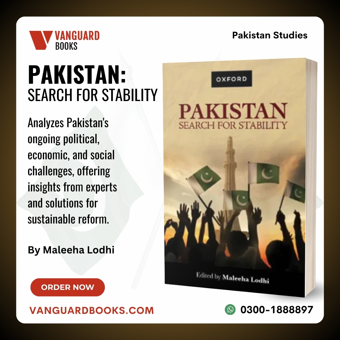 Pakistan: Search for Stability

Analyzes Pakistan's ongoing political, economic, and social challenges, offering insights from experts and solutions for sustainable reform.

By Maleeha Lodhi

𝗢𝗿𝗱𝗲𝗿 𝗡𝗼𝘄:
vanguardbooks.com/book/pakistan-…