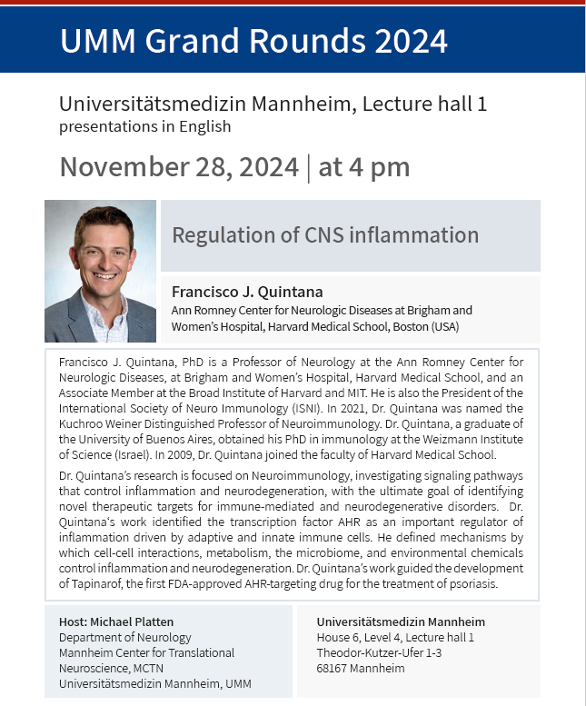 Mannheim Center for Translational Neuroscience (@mctneuroscience) on Twitter photo Join <a href="/QuintanaLabHMS/">Fran Quintana Lab</a> , Professor of Neurology at the Ann Romney Center for Neurologic Diseases (<a href="/BrighamWomens/">Brigham and Women's Hospital</a>, <a href="/harvardmed/">Harvard Medical School</a>) who will talk about "Regulation of CNS inflammation", Host: <a href="/michael_platten/">Michael Platten</a> 👉November 28, 4pm at <a href="/unimedizinma/">Universitätsmedizin Mannheim</a>, house 6, level 4, lecture hall 1 Join <a href="/QuintanaLabHMS/">Fran Quintana Lab</a> , Professor of Neurology at the Ann Romney Center for Neurologic Diseases (<a href="/BrighamWomens/">Brigham and Women's Hospital</a>, <a href="/harvardmed/">Harvard Medical School</a>) who will talk about "Regulation of CNS inflammation", Host: <a href="/michael_platten/">Michael Platten</a> 👉November 28, 4pm at <a href="/unimedizinma/">Universitätsmedizin Mannheim</a>, house 6, level 4, lecture hall 1