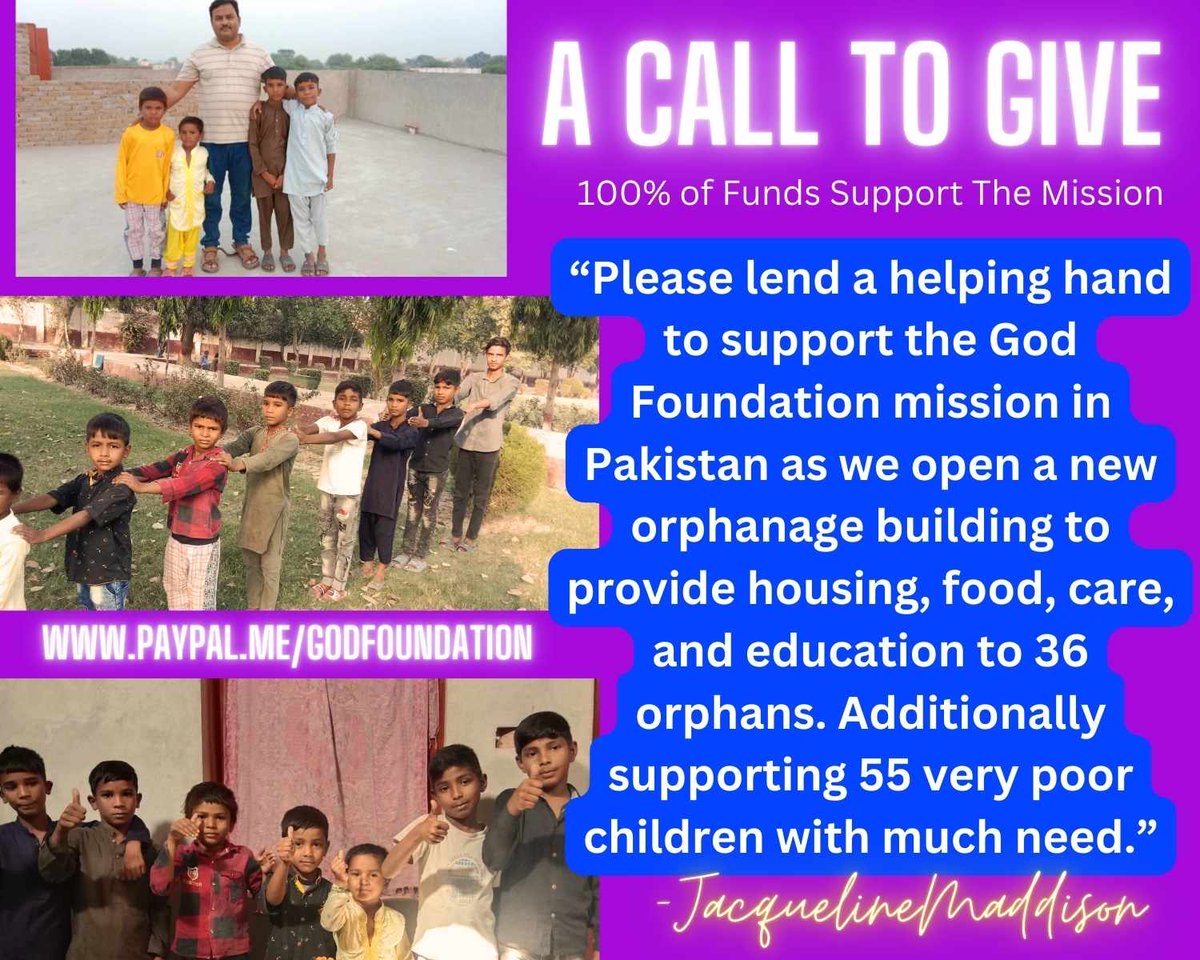 GodFoundation_'s tweet image. #ACallToGive 💜🖤💙 “Please lend a helping hand and support the #GodFoundation mission in #Pakistan as we open a new #orphanage building to provide housing, food, care, and education to 36 #orphans.” - #JacquelineMaddison Give Here&amp;gt; PayPal.me/GodFoundation 🤍