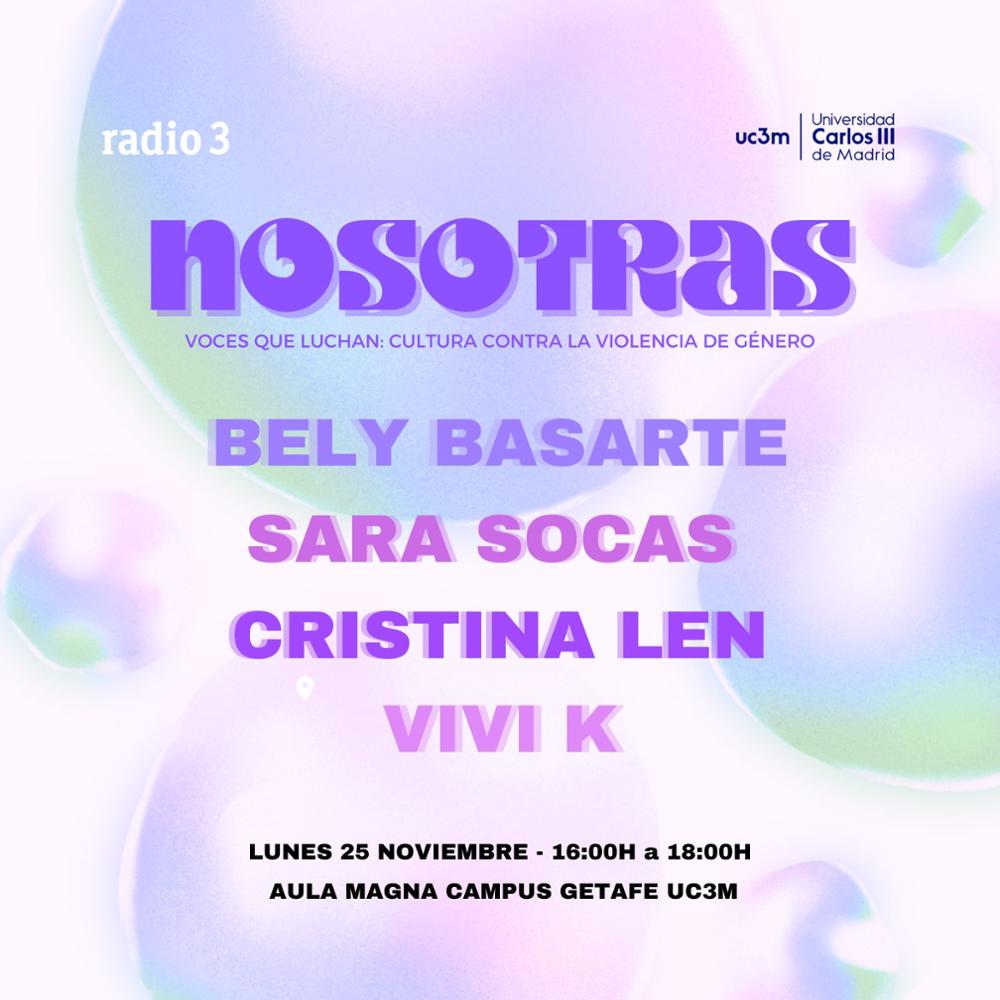 uc3m's tweet photo. ⭕️Hoy, #25N, organizamos junto a @radio3_rne el programa “Nosotras, cultura contra la violencia de género”.
Con la música de @socasmc @BelyBasarte  Vivi K y @cristinalen__ 
La poesía de @EmmaDelCrimen  
Un coloquio con @SabinaUrraca @LaraMorenoM  y @ArantxaEche https://t.co/JqyyNDhrvS