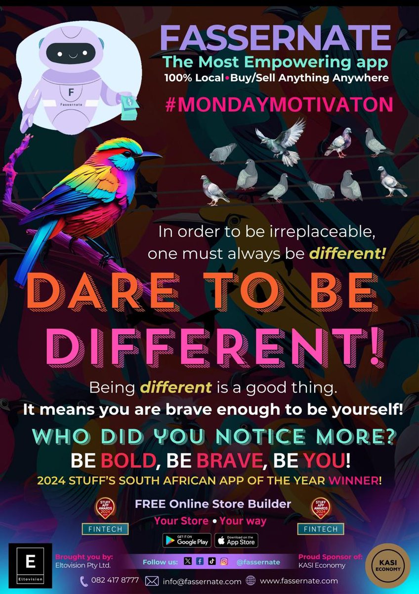 Good morning my beautiful family.

To be irreplaceable, you must dare to be different. Fassernate celebrates boldness, bravery, and being unapologetically YOU. Build your dream store with SA's 2024 App of the Year.

#BeDifferent #MondayMotivation #Empowerment

💻