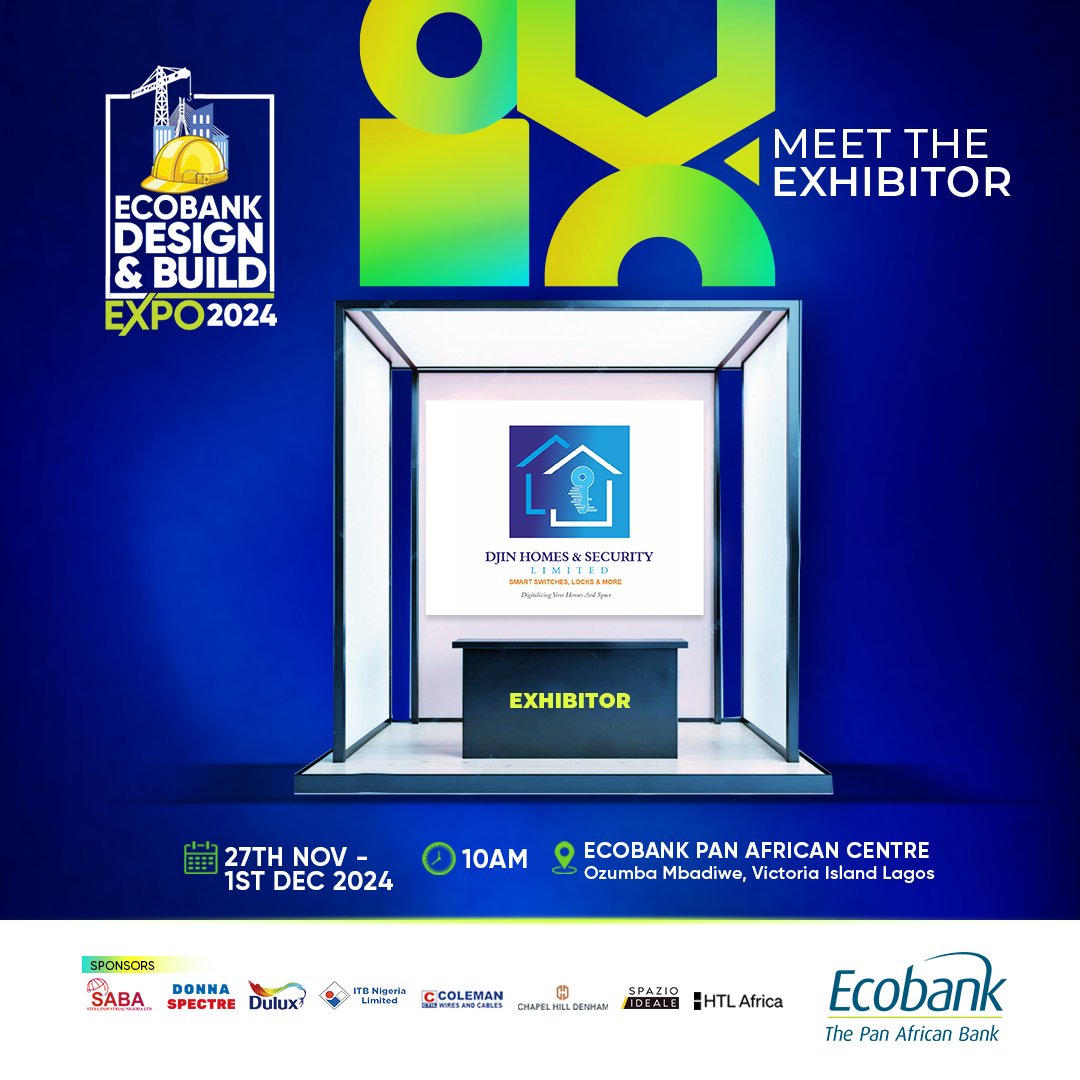 DjinHomes's tweet image. Discover the Future with Djin Homes & Security!
We're excited to be part of the Ecobank Design & Build Expo 2024!
Join us from November 27th to December 1st at the Ecobank Pan African Centre in Lagos.
Let’s create together!
#SmartHomeTech #ecobankdesignandbuild #DjinHomes