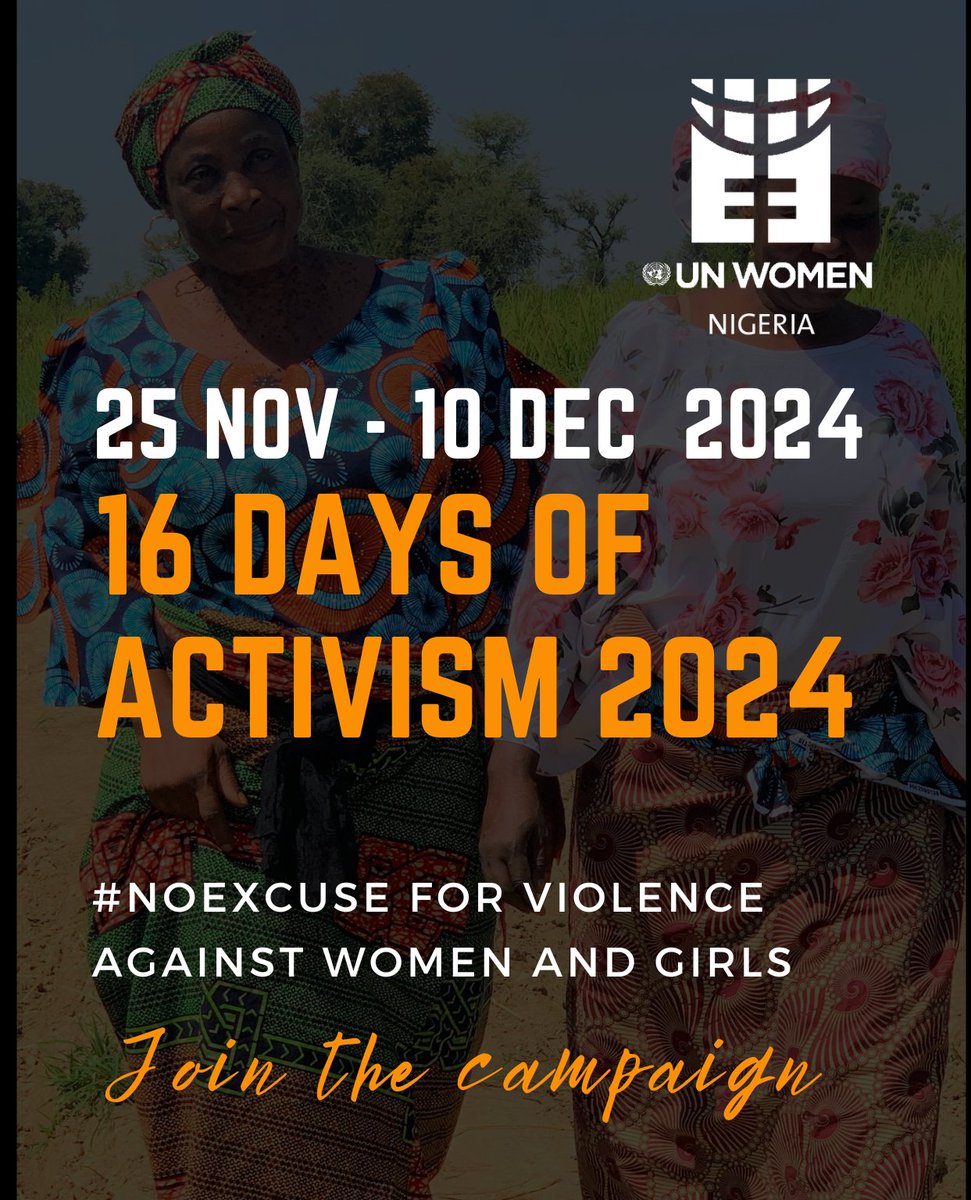 From Nov 5 to Dec 10, 2024, <a href="/unwomenNG/">UN Women Nigeria</a> is calling for an end to violence against women and girls in Nigeria. Government, CSOs, private sector, development partners, this is possible!  #NoExcuse #16Days #16DaysOfActivism2024