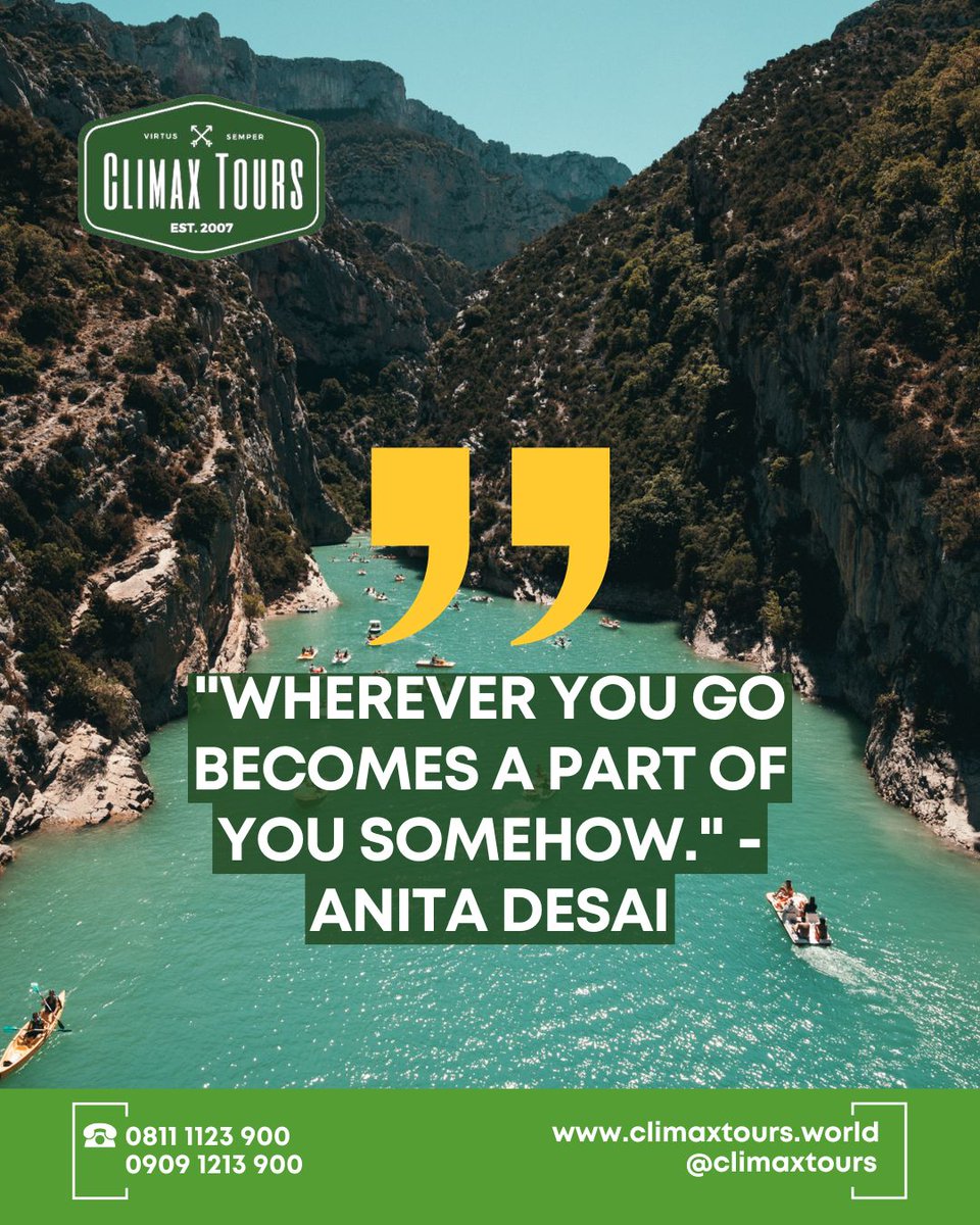 ClimaxTours's tweet photo. Monday Motivation! "Wherever you go becomes a part of you somehow." - Anita Desai Start your week with a sense of adventure! #TravelInspiration #ThinkDifferent #ClimaxTours #MondayMotivation #WanderLust #AdventureAwaits https://t.co/b5PWhldRjt