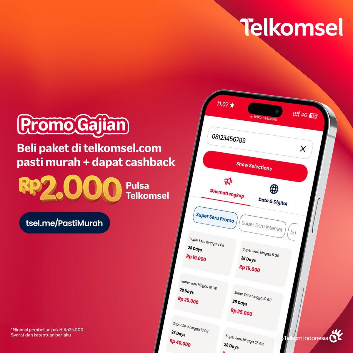 Gajian malah ngasih Promo? Beli paket kini Pasti Murah di tsel.me/PastiMurah dpt cashback Pulsa Telkomsel Rp2.000