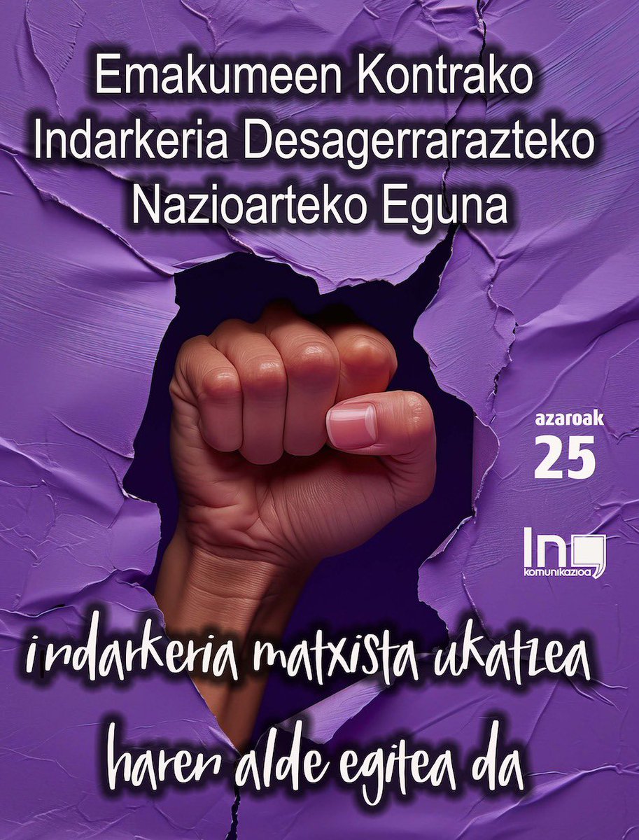 Arazoaren 25ean eta baita gainerako egunotan ere: indarkeria matxistak ez dauka inolako tokirik gure gizartean. #A25