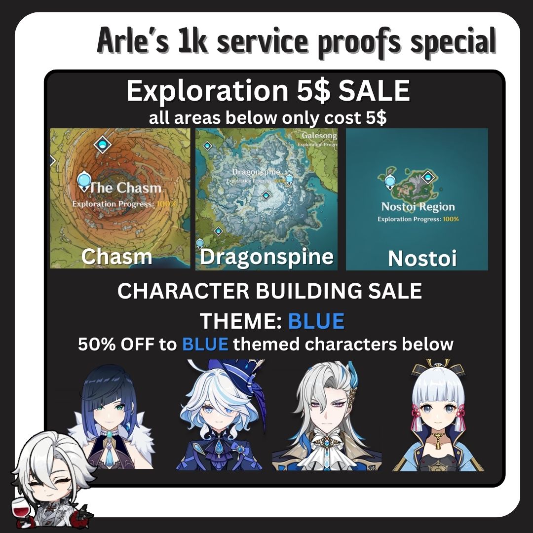 Arle's 1k service proof special sale!

get up to 50% to character building, tcg etc!
explo for just 15$ (natlan, fontaine,...)

as a thank you for this big milestone i combined my most popular sales + made a new one as well <3

to avail dm/fill form
only 10 slots! #genshintwt