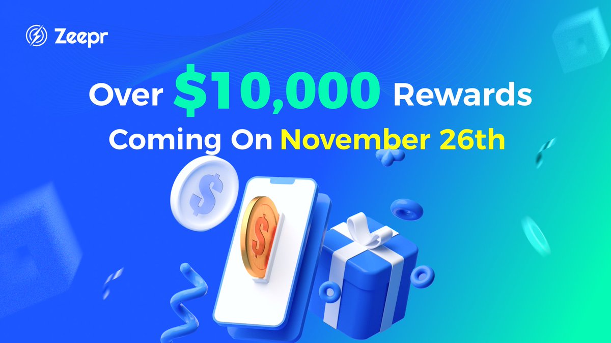 🚨 Zeepr Reward Campaign Alert

🎁 Over $10,000 in rewards is up for grabs starting 26th Nov

What to do now?
✅ RT this
✅ Like this
✅ Follow us
✅ Connect your wallet: v3m.zeepr.io 

Stay tuned—the countdown to $10,000+ rewards starts SOON! 🚀