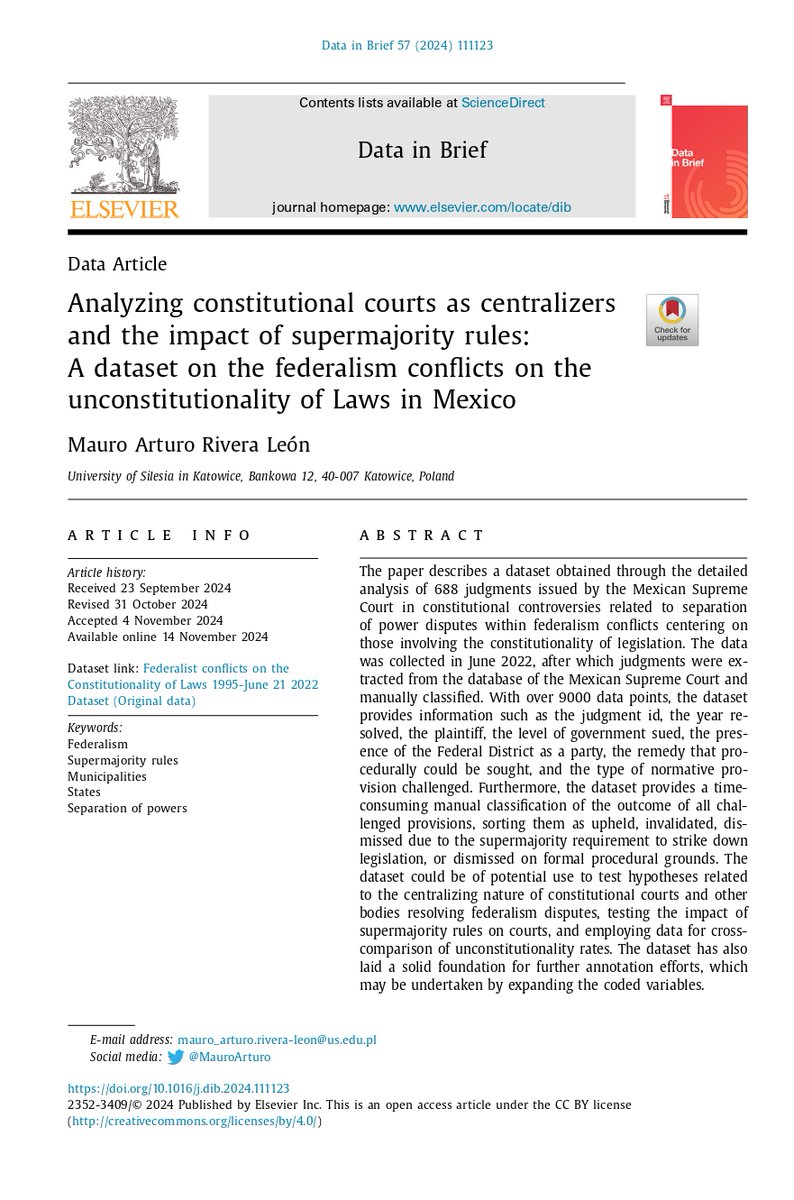 I am excited to share that my paper "Analyzing Constitutional Courts as Centralizers and the Impact of Supermajority Rules: A Dataset on the Federalism Conflicts on the Unconstitutionality of Laws in Mexico" is out and Open Access in #DatainBrief from <a href="/ElsevierConnect/">Elsevier</a>