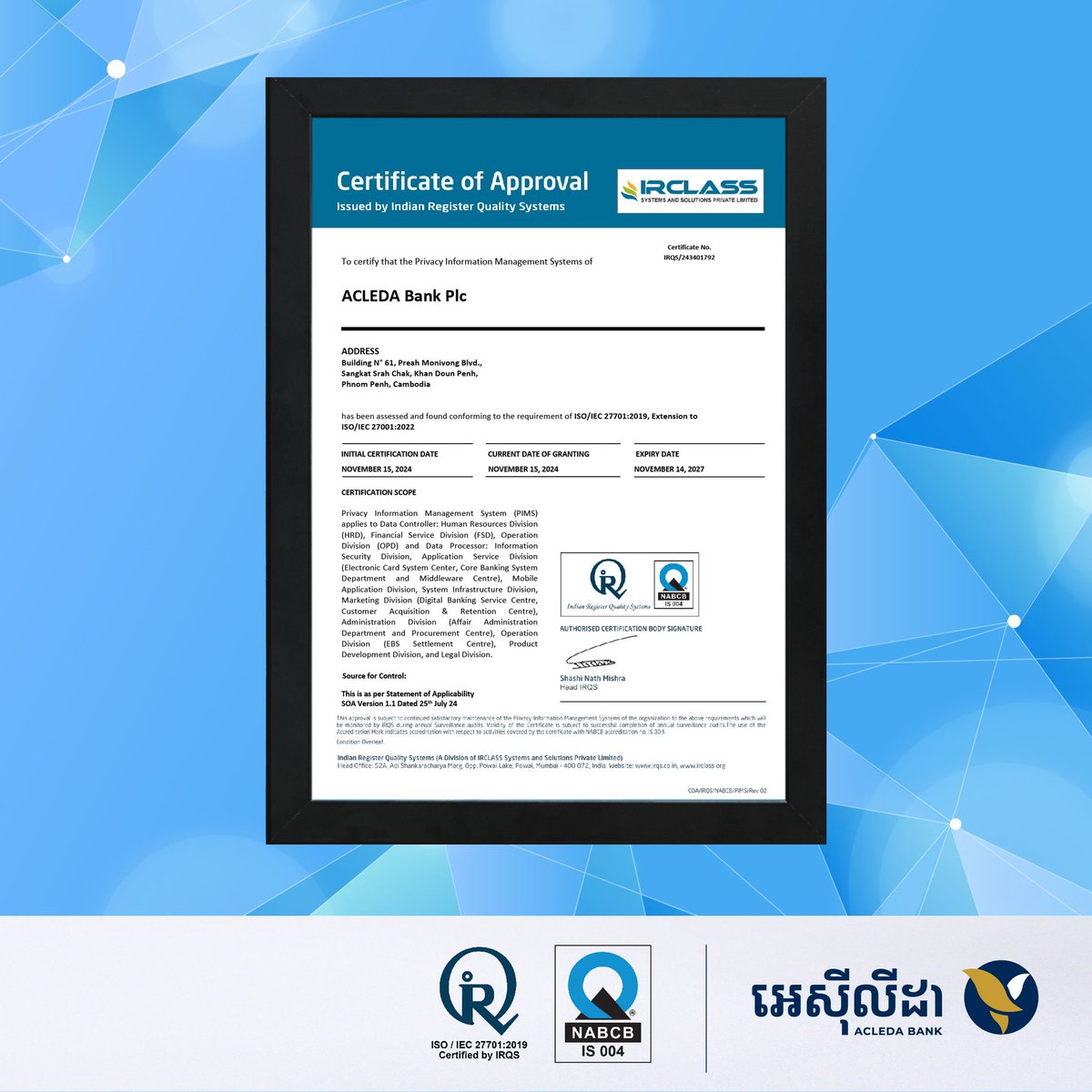 acledabankplc's tweet photo. ACLEDA Bank Plc. successfully certified by ISO/IEC 27001:2022 and ISO/IEC 27701:201

👉 Read more: https://t.co/fwb60tB5Gx

#ACLEDA https://t.co/e1k2EiEI07