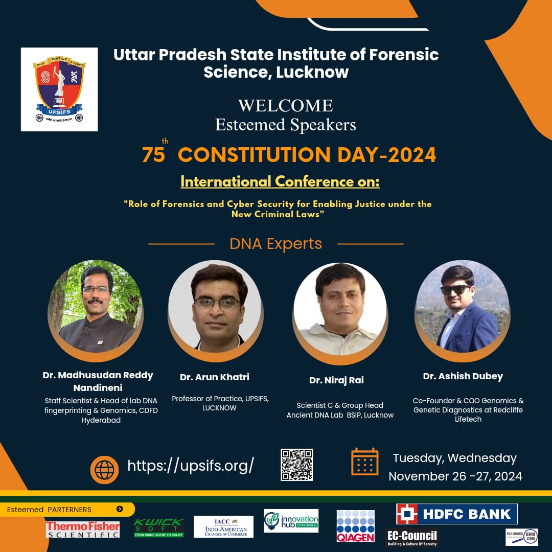 upsifsUp's tweet photo. DNA Decoding; Know The Secrets of DNA from expert Forensic Scientists at UPSIFS.
Dr G K Goswami IPS
@Uppolice @dgpup
#UPSIFS
#lawwithlabs
#ScienceMeetsLaw
#DNAexperts
#constitutionday
#internationalconference https://t.co/dFTOdi93qU