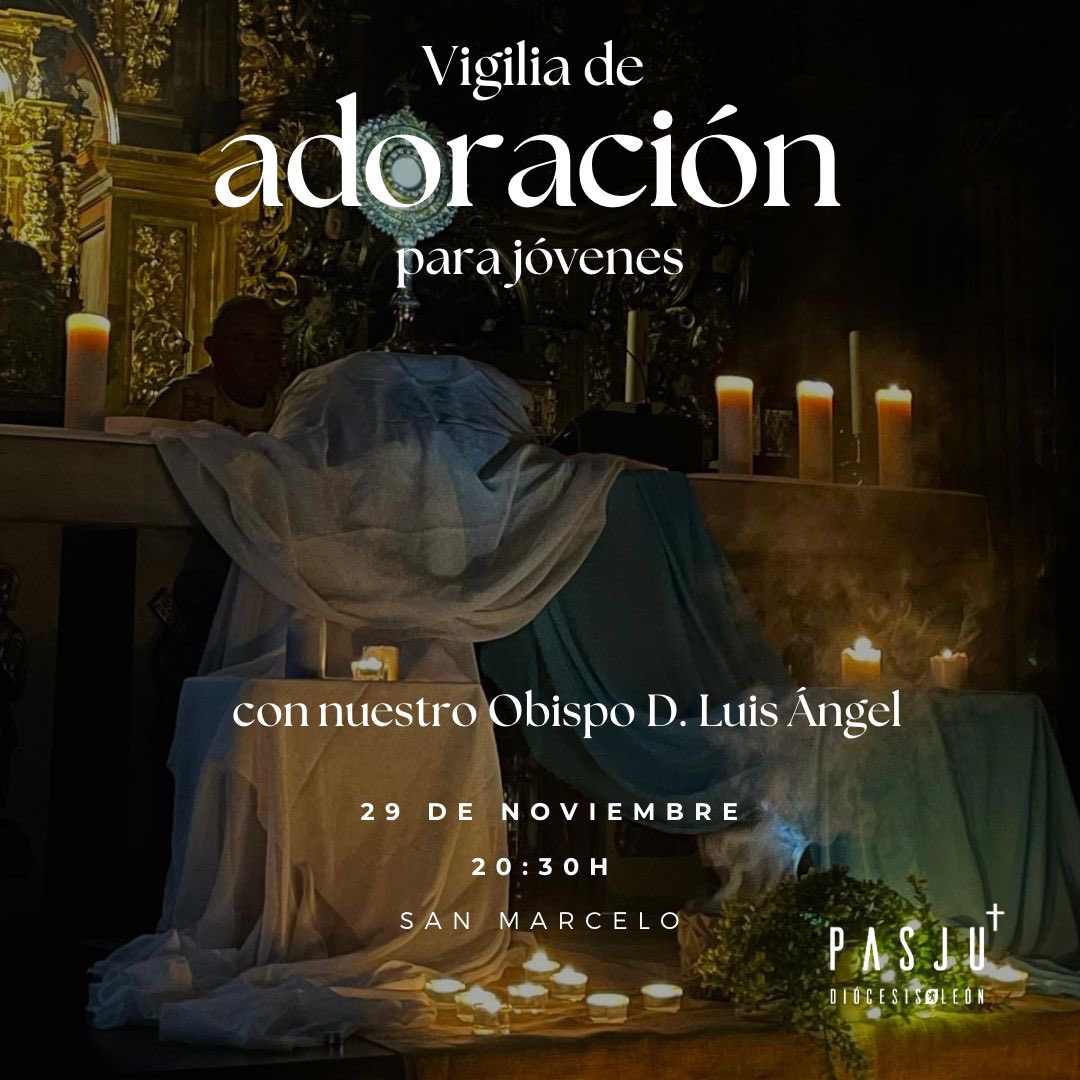 pasjuleon's tweet photo. 👋🏻Este viernes volvemos a vernos en una  #vigilia con nuestro Obispo @cmfluisangel 

Un momento de reflexión y oración en comunidad!! ✝️ ❤️‍🔥

🗓️ Este viernes 29 de Noviembre a las 20:30

⛪️ San Marcelo

Os esperamos con los brazos abiertos!! 🫂🤗

#iglesiaenleon #leonesp https://t.co/cqSpjqkbeo