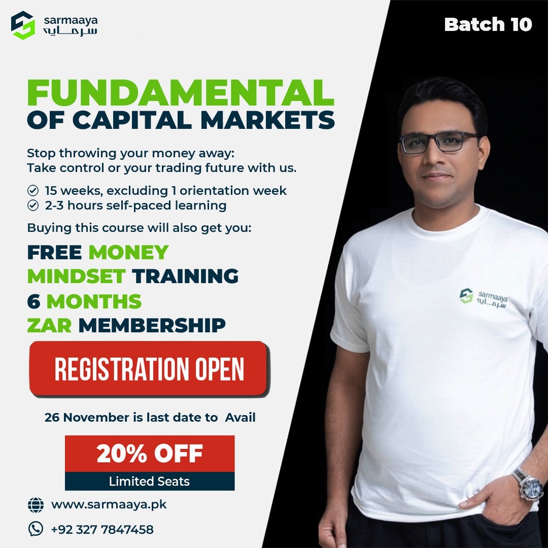 sarmaayapk's tweet photo. 📢 20% OFF!
Join the Fundamentals of Capital Market Training by Sarmaaya Financials. Limited seats—Register now to get:
🎁 Free Money Mindset Training
🎁 6-Month ZAR Membership
⏳ Offer ends: 26th November
👉 Apply Here: https://t.co/MYB06bV2YP
#StockMarket #InvestmentCourse https://t.co/VHHxhSIyjH