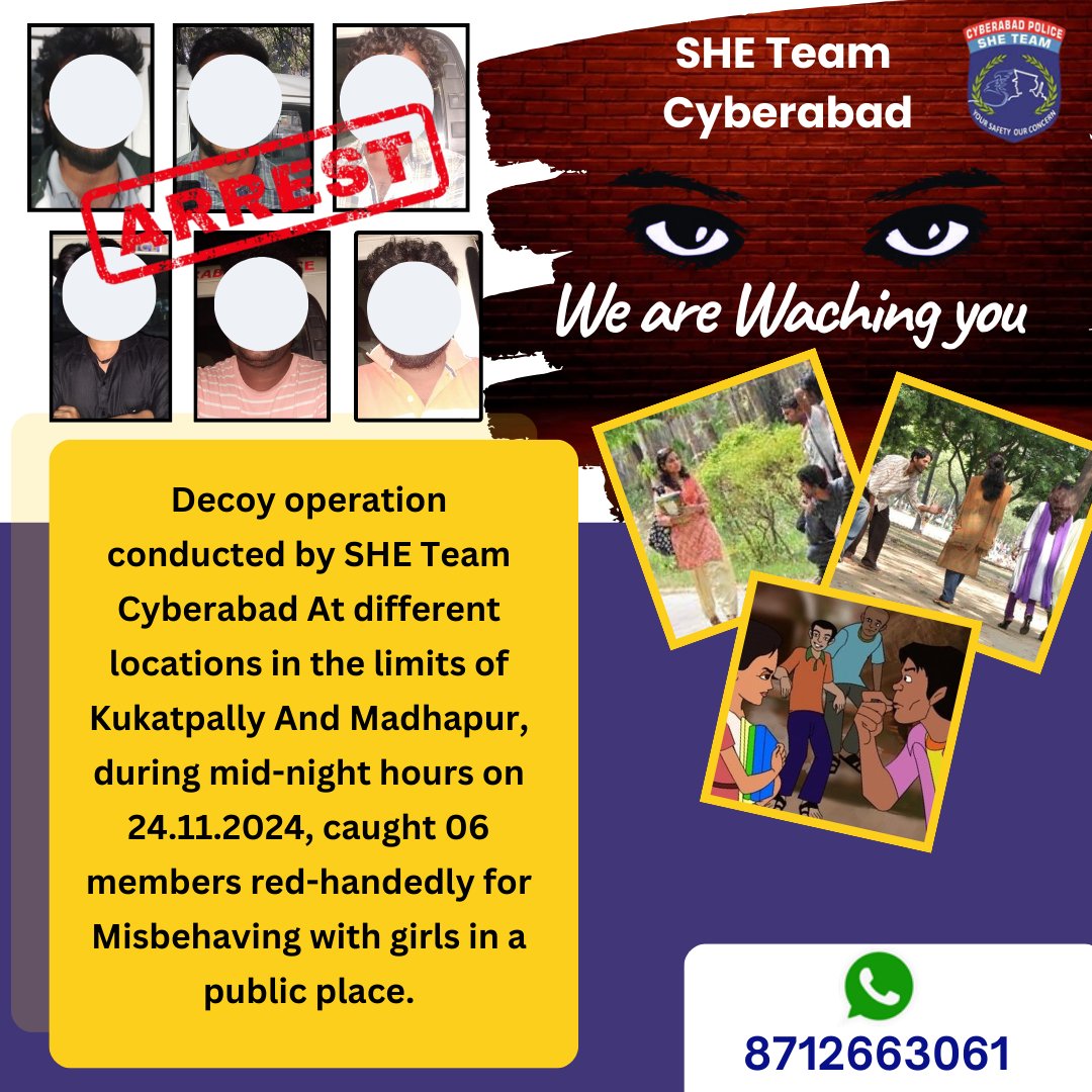 Decoy operation conducted by SHE Team Cyberabad At different locations in the limits of Kukatpally And Madhapur, during mid-night hours on 24.11.2024, caught 06 members red-handedly for Misbehaving with girls in a public place.

#SheTeamCyberabad #Dial100 #Womensafety