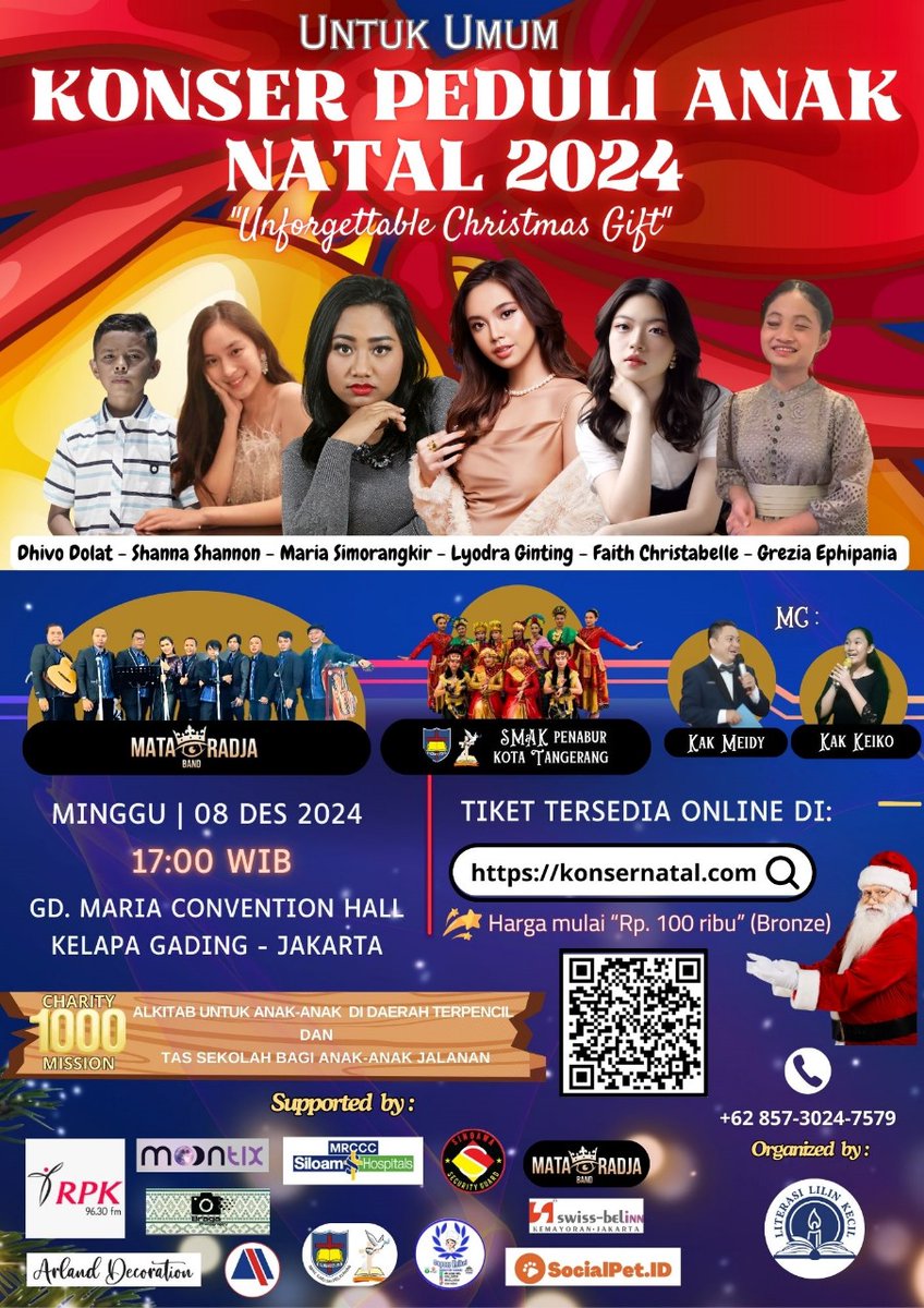 KONSER PEDULI ANAK NATAL 2024. Rasakan keajaiban Natal bersama Lyodra, Maria Simorangkir, Faith CNS, Shanna Shannon, Grezia Epiphania &amp; Dhivo Dolat!

8 Desember 2024 Pkl 17.00 WIB di Maria Convention Hall, Kelapa Gading, Jakarta

Info &amp; pemesanan tiket 👉 konsernatal.com