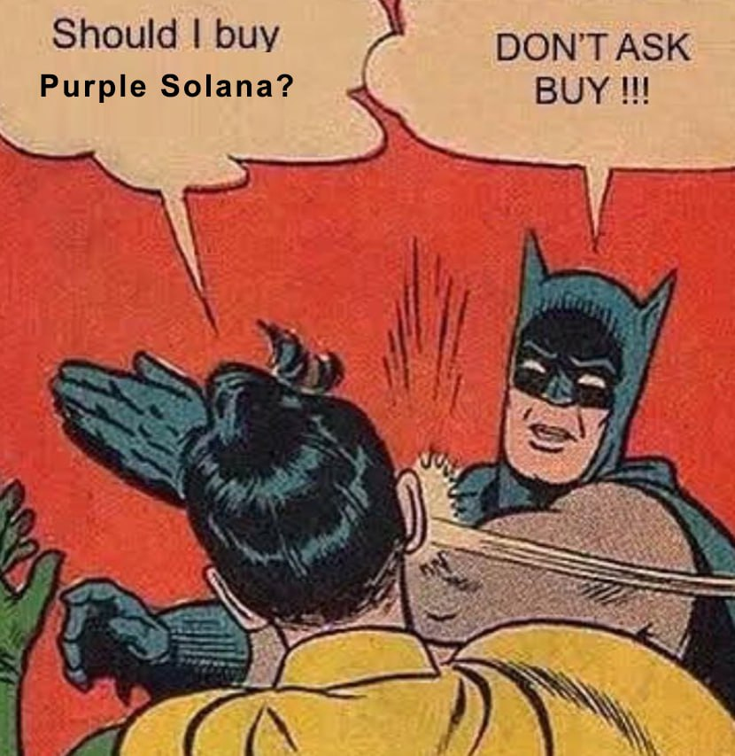 PrpleSolana's tweet photo. Only answer to this is: YES! 

 https://t.co/htgLlisgnZ https://t.co/Y26iqSmghG