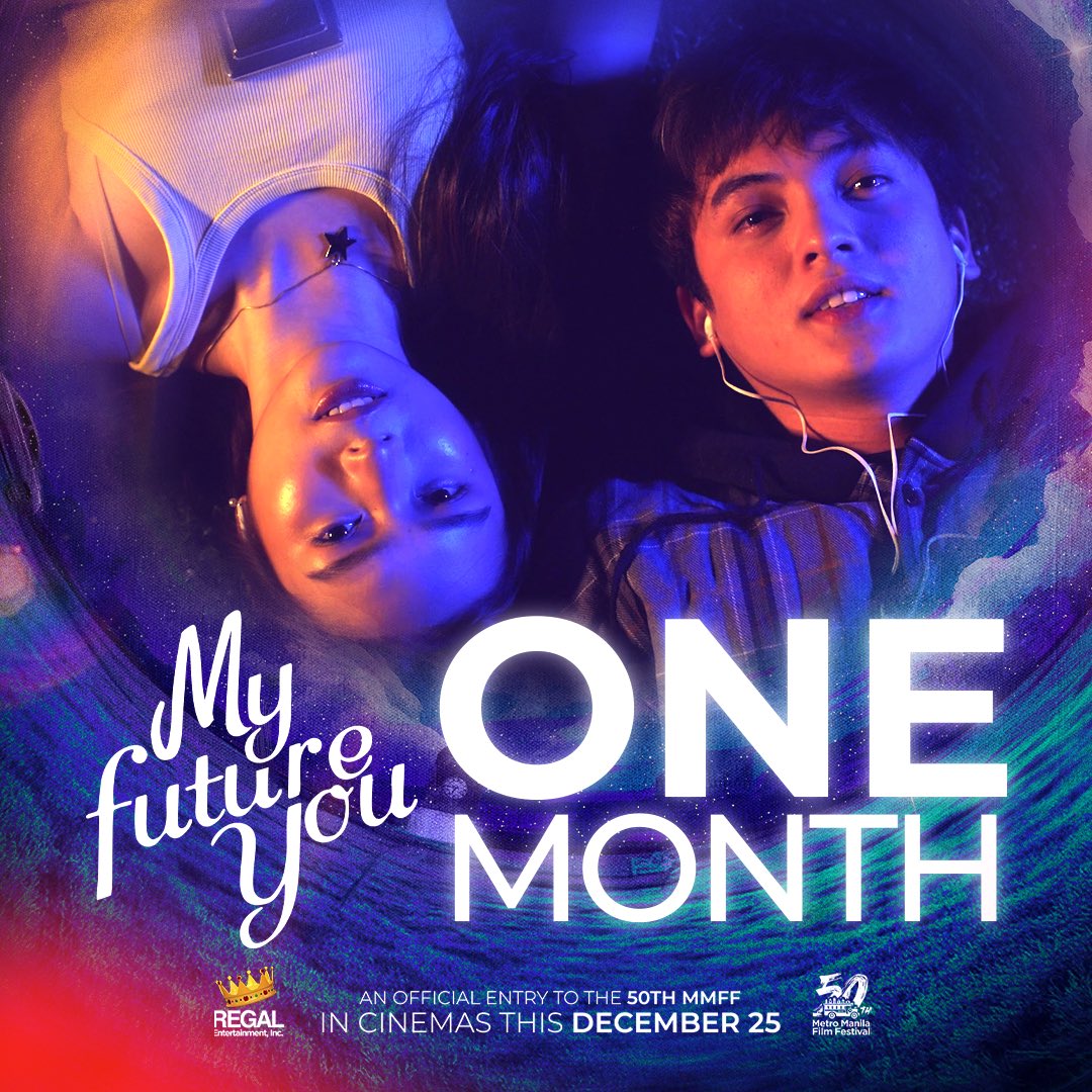 RegalFilms's tweet photo. ONE MONTH TO GO UNTIL #MyFutureYouMMFF premieres in cinemas nationwide! ✨ Catch all the FEELS only in Regal Entertainment Inc’s official entry to the Metro Manila Film Festival- My Future You! 

#MyFutureYouMMFF 
Starring Francine Diaz & Seth Fedelin
A film by Crisanto B. Aquino
Produced by Regal Entertainment Inc.

EXCLUSIVELY IN CINEMAS STARTING December 25, 2024