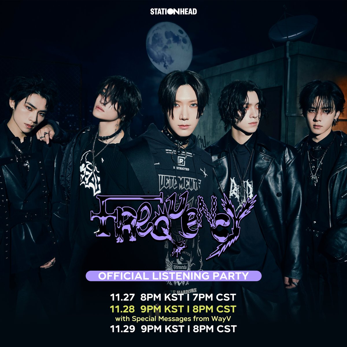 Ready to tune into WayV's FREQUENCY?
WayV @Stationhead Official Listening Party is coming! 🙌 

🗓 11.27 8PM KST | 7PM CST
💌 11.28 9PM KST | 8PM CST (with WayV's Special Messages)
🗓 11.29 9PM KST | 8PM CST 

🔗 stationhead.live/WayVofficial 

#WayV #威神V #FREQUENCY
#WayV_FREQUENCY