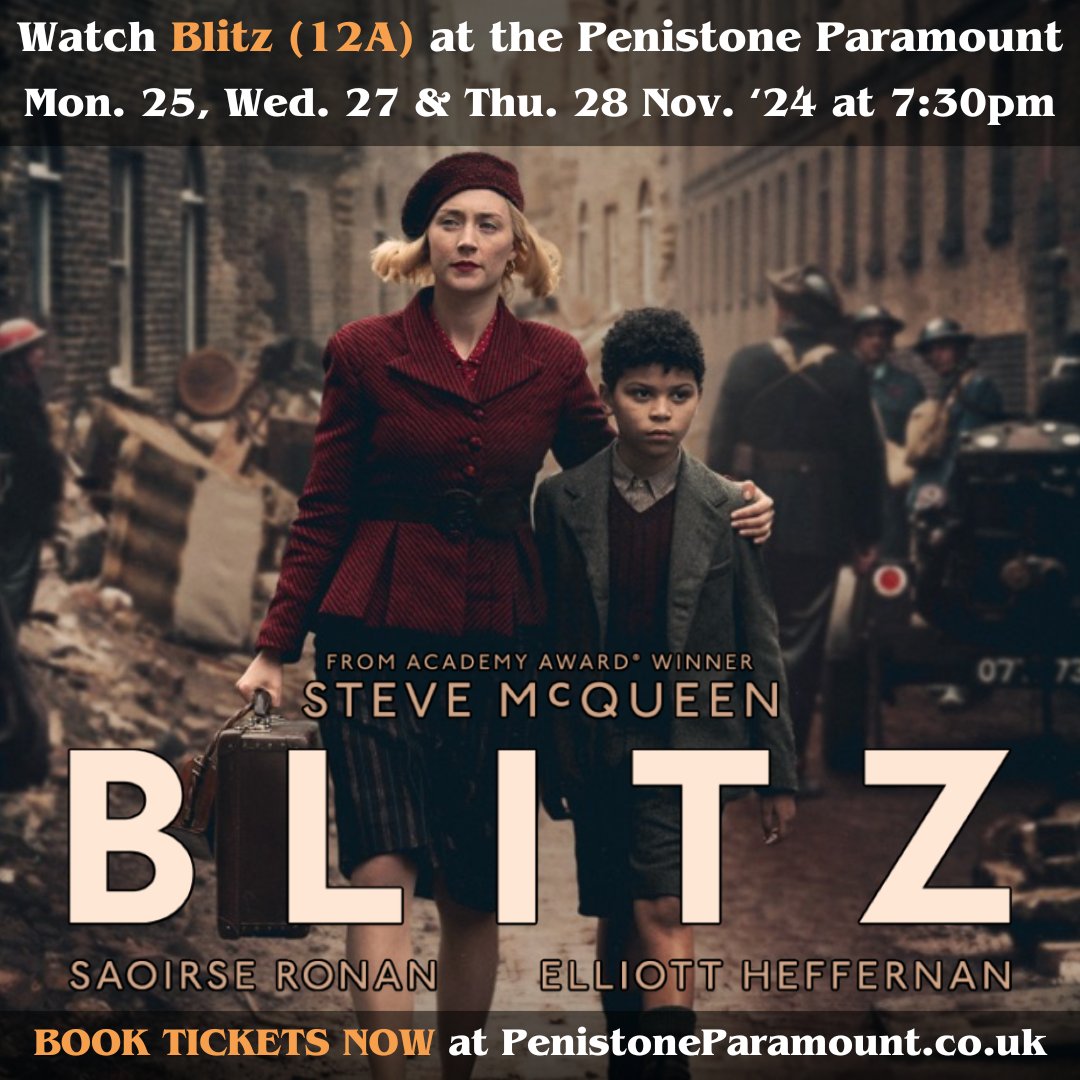 Penistone Paramount (@peniparamount) on Twitter photo Watch ๐ฌ ๐๐ฅ๐ข๐ญ๐ณ (๐๐๐) on the big screen at the Penistone Paramount
๐๏ธ Screening Mon. 25, Wed. 27 & Thu. 28 Nov. '24 at 7:30pm
โญโญโญโญโญ Independent
๐๏ธ Book tickets now at PenistoneParamount.co.uk
#blitzmovie #Penistone #barnsley #Sheffield #holmfirth #huddersfield Watch ๐ฌ ๐๐ฅ๐ข๐ญ๐ณ (๐๐๐) on the big screen at the Penistone Paramount
๐๏ธ Screening Mon. 25, Wed. 27 & Thu. 28 Nov. '24 at 7:30pm
โญโญโญโญโญ Independent
๐๏ธ Book tickets now at PenistoneParamount.co.uk
#blitzmovie #Penistone #barnsley #Sheffield #holmfirth #huddersfield