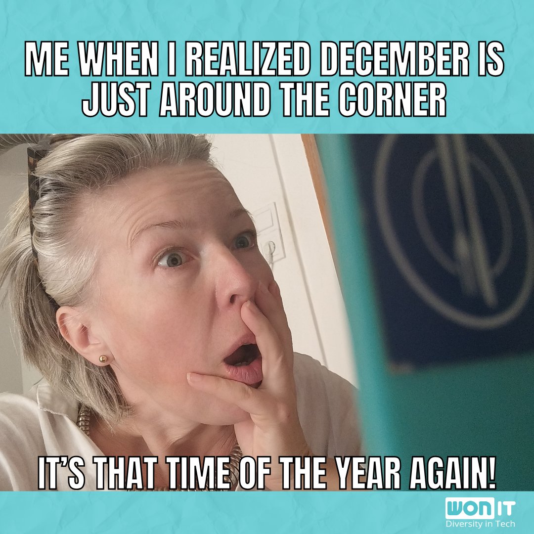 WomenOn_IT's tweet image. When you realized December is right around the corner... 😱 Wait, what?!
Time to dust off the decorations, start the gift shopping, and brace myself for all the holiday fun (and chaos)!

Share your thoughts below if you feel the same way!

#WomenOnIT #FridayMeme #DecemberIsComing