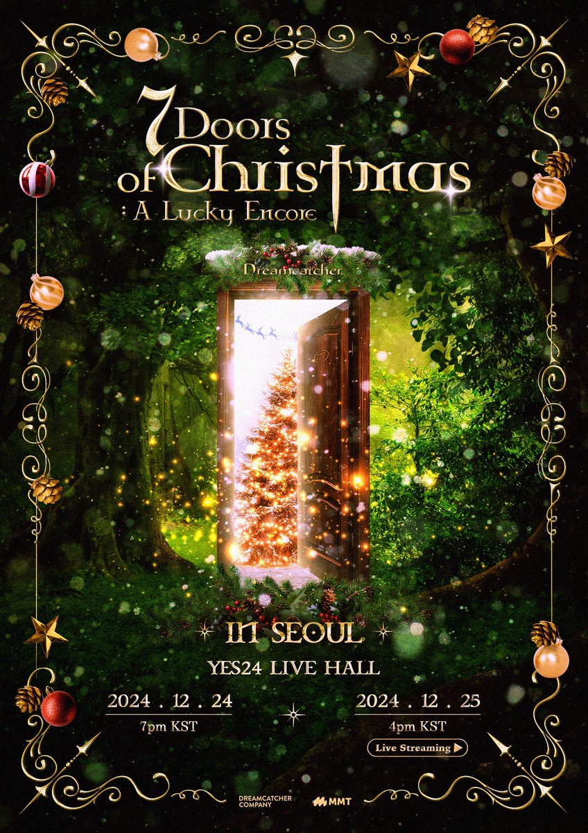 hf_dreamcatcher's tweet photo. [🌑] 7 Doors of Christmas: A Lucky Encore Online Streaming Ticket Open

🗓️ December 24 (TUES) 7 PM (KST)
🗓️ December 25 (WED) 4 PM (KST) (+ONLINE)

🎟️Online: https://t.co/mUhAOjrCzH

📍 YES24 Live Hall
🔗 Korea: https://t.co/xQJ9qPoNVs
🔗 Global: https://t.co/4qRmL8iKWP
 
#드림캐쳐 #Dreamcatcher
#2024WorldTour
#7DoorsofChristmas
#ALuckyEncore