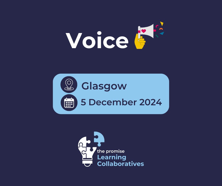 Join the first session of the Promise Learning Collaboratives in Glasgow on 5 December.

The Promise Learning Collaboratives are a series of in-person events focused around the five foundations of Plan 24-30. This session will focus on Voice.

Sign up now: ow.ly/L4ZM50UcQtQ