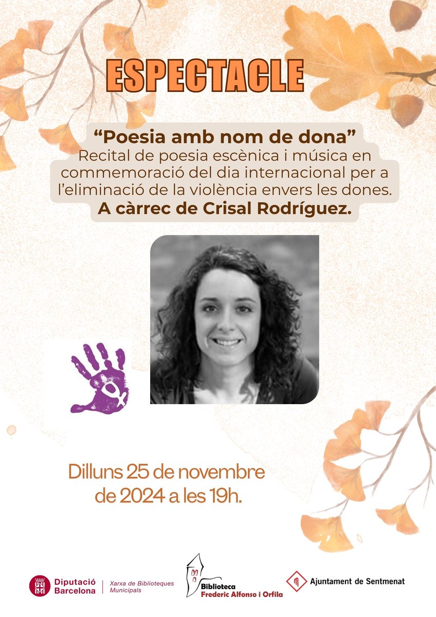 💜Avui #25N

25 de novembre 𝘿𝙞𝙖 𝙄𝙣𝙩𝙚𝙧𝙣𝙖𝙘𝙞𝙤𝙣𝙖𝙡 𝙥𝙚𝙧 𝙖 𝙡’𝙀𝙡𝙞𝙢𝙞𝙣𝙖𝙘𝙞𝙤́ 𝙙𝙚 𝙡𝙖 𝙑𝙞𝙤𝙡𝙚̀𝙣𝙘𝙞𝙖 𝙚𝙣𝙫𝙚𝙧𝙨 𝙡𝙚𝙨 𝘿𝙤𝙣𝙚𝙨

🟣 19h➡️Poesia té nom de dona. Poesia escènica i electrònica amb Crisal Rodríguez 💜