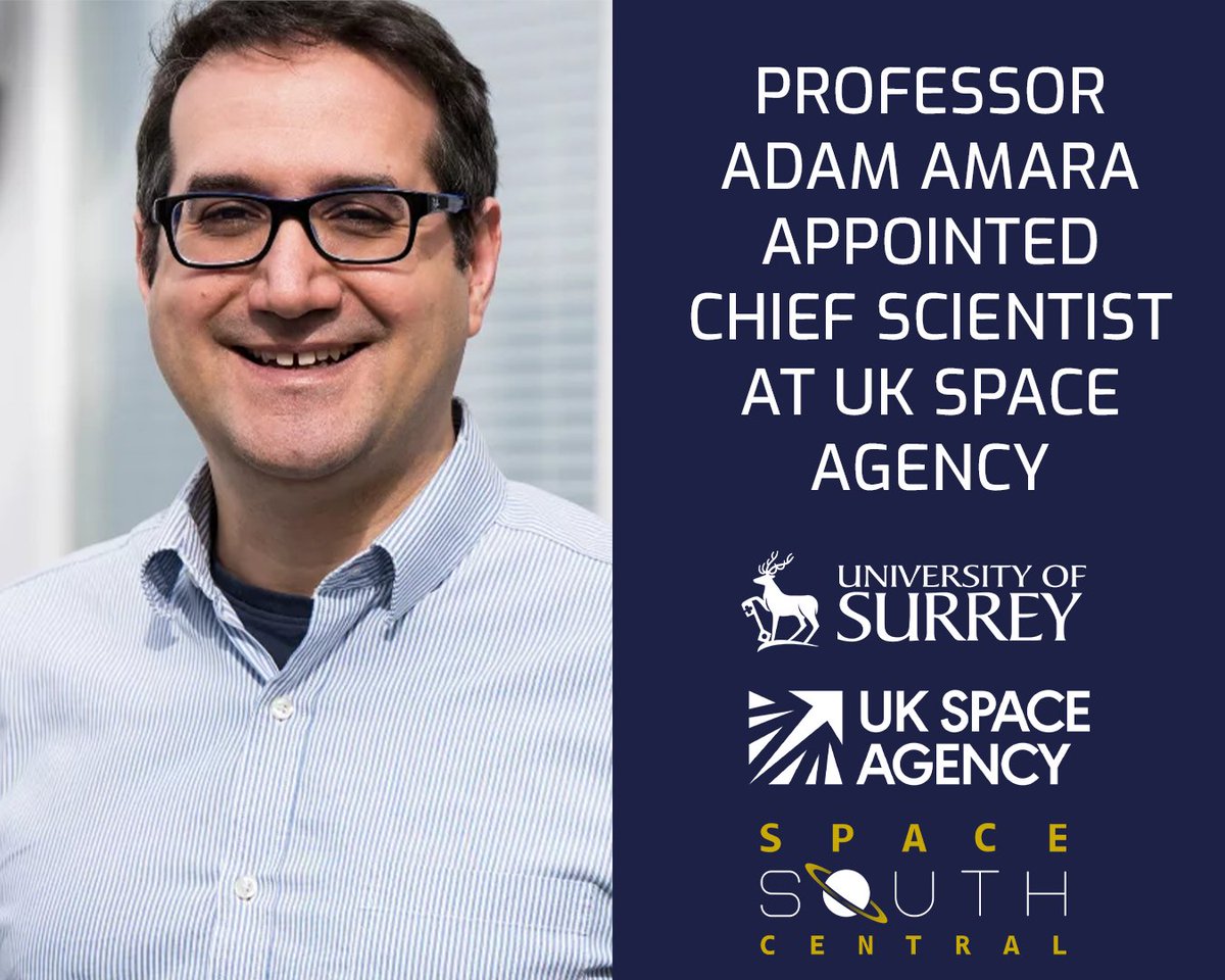 Space South Central (@spacesouthcntrl) on Twitter photo Professor Adam Amara, Director of Space Strategy and Head of the School of Mathematics and Physics at the <a href="/UniOfSurrey/">University of Surrey</a> , has been appointed as the <a href="/spacegovuk/">UK Space Agency</a> 's (UKSA) new Chief Scientist.
Find out more here: bit.ly/496BBB2
<a href="/SpaceAtSurrey/">Surrey Space Centre</a> Professor Adam Amara, Director of Space Strategy and Head of the School of Mathematics and Physics at the <a href="/UniOfSurrey/">University of Surrey</a> , has been appointed as the <a href="/spacegovuk/">UK Space Agency</a> 's (UKSA) new Chief Scientist.
Find out more here: bit.ly/496BBB2
<a href="/SpaceAtSurrey/">Surrey Space Centre</a>