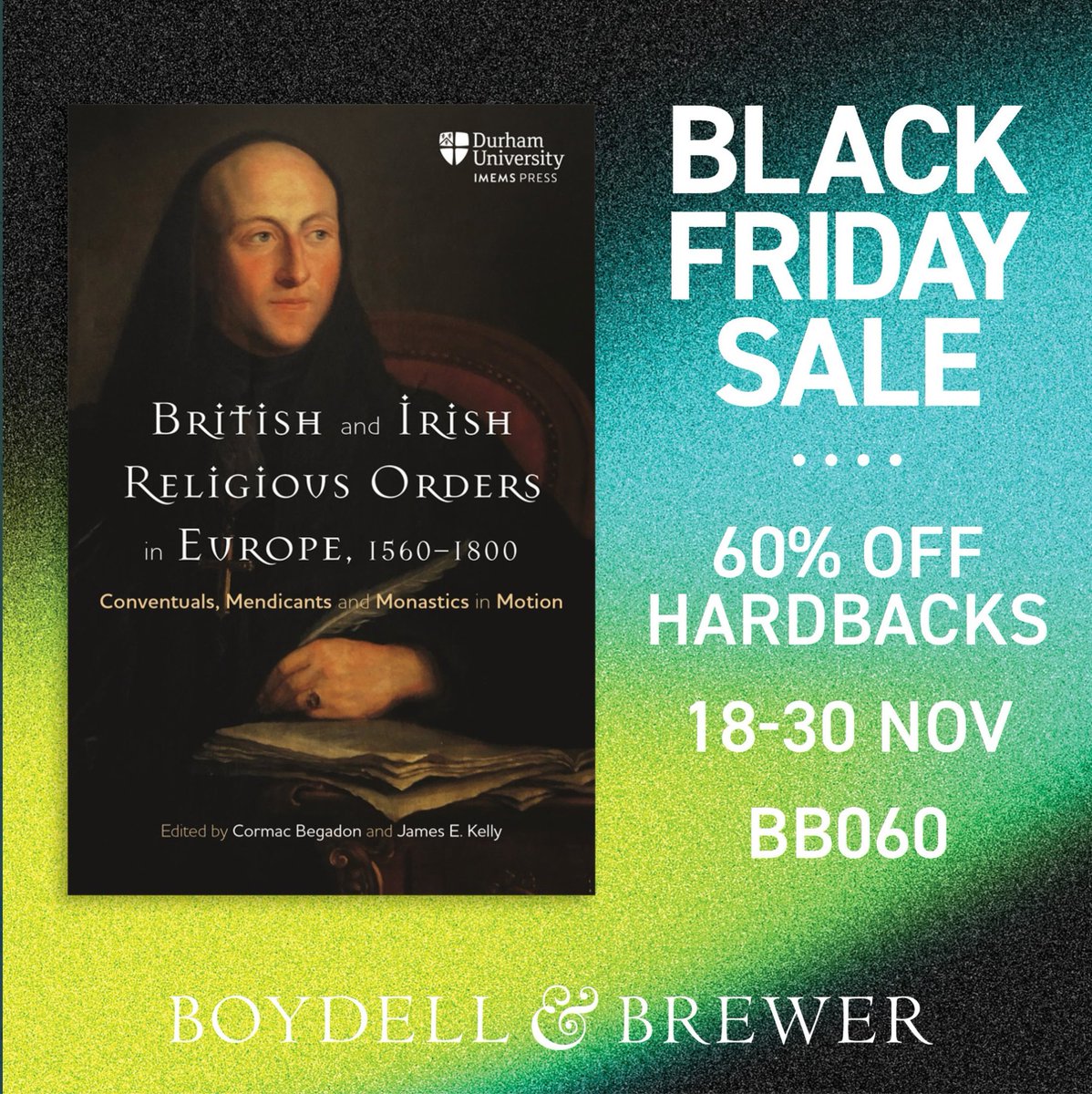 Get 60% off the first volume in the series - only £32/$44 for hardback of 'British and Irish Religious Orders in Europe, 1560–1800: Conventuals, Mendicants and Monastics in Motion' boydellandbrewer.com/9781914967009/…… #twitterstorians #CathHist #History