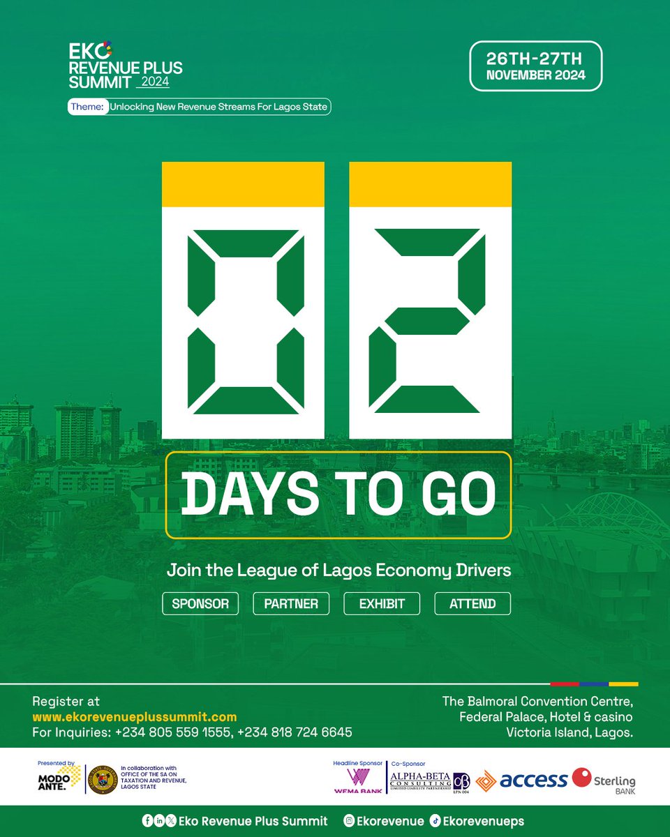 Only 2 DAYS LEFT!

The Eko Revenue Plus Summit 2024 is almost here. 🚀

📅 Nov 26–27 | 📍 Balmoral Convention Center, VI
💡 Big topics: Property, Digital Economy, Energy &amp; more.
🔥 Seats are vanishing fast! Register NOW: ekorevenueplussummit.com

This is YOUR moment to make an