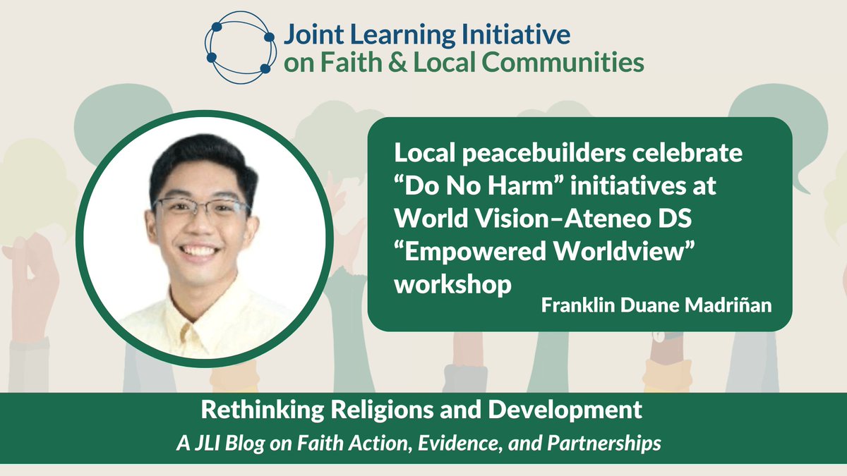 Joint Learning Initiative Faith& Local Communities (@jliflc) on Twitter photo '<a href="/worldvisionph/">World Vision PH</a> & <a href="/ateneodemanilau/">Ateneo de Manila University</a> (a member of <a href="/h_peacebuilders/">Hidden Peacebuilders Network</a> w/ JLI) recently hosted a workshop celebrating the success of local community initiatives by peacebuilders across the Philippines. ๐ Read more here: buff.ly/3YMyhGk '<a href="/worldvisionph/">World Vision PH</a> & <a href="/ateneodemanilau/">Ateneo de Manila University</a> (a member of <a href="/h_peacebuilders/">Hidden Peacebuilders Network</a> w/ JLI) recently hosted a workshop celebrating the success of local community initiatives by peacebuilders across the Philippines. ๐ Read more here: buff.ly/3YMyhGk