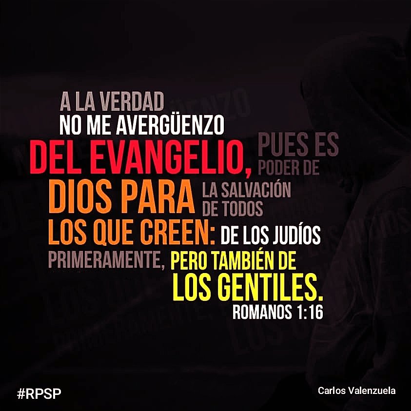#RPSP
#Romanos.1:16

Porque no me avergüenzo del evangelio, porque es poder de Dios para salvación a todo aquel que cree; al judío primeramente, y también al griego.
El poder del evangelio está disponible para todas las personas, independientemente de su origen étnico.