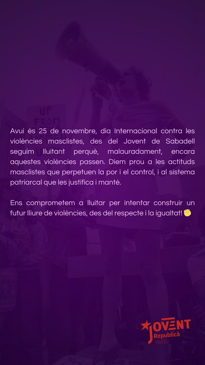 25 de novembre, dia Internacional per a l’eliminació contra les violències masclistes.