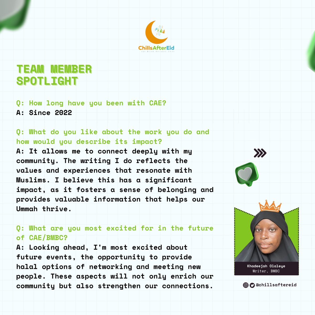 ChillsAfterEid's tweet image. ✨Khadeejah, a key member of #CAE since 2022. She expresses joy in connecting the community through her relatable Muslim-centered writing. Passionate about fostering connections she looks forward to upcoming halal networking events. 
Join the team: bit.ly/CAE_BMBC.
 #BMBC