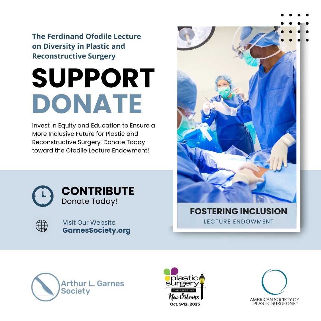 GarnesSociety's tweet image. Help us establish The Ferdinand Ofodile Lecture on Diversity in Plastic and Reconstructive Surgery, in collaboration with the American Society of Plastic Surgeons (ASPS). Contribute today: ow.ly/W3tI50STlk1 #plasticsurgery #PSTM2024 #SanDiego #PRS #Diversity