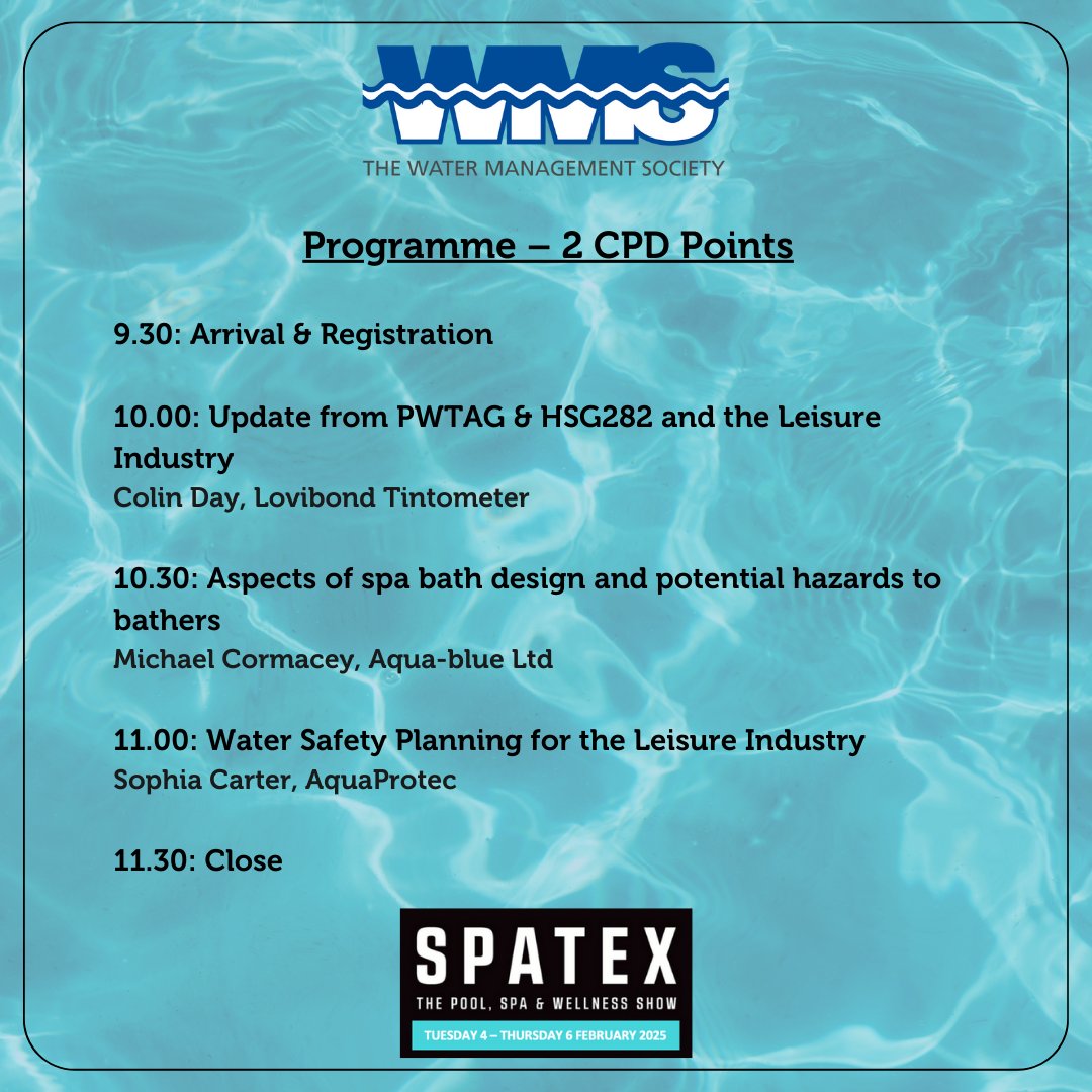 WMSoc1's tweet image. Attend the CPD #Seminar, Water Management of Spa Pools, at SPATEX on Wednesday 5th Feb 2025, it's free for #WMSoc members!

2 #CPD points are gained for all members that attend!

#Book on our website now: wmsoc.org.uk/events/1194

For full WMSoc #programme information, see below!