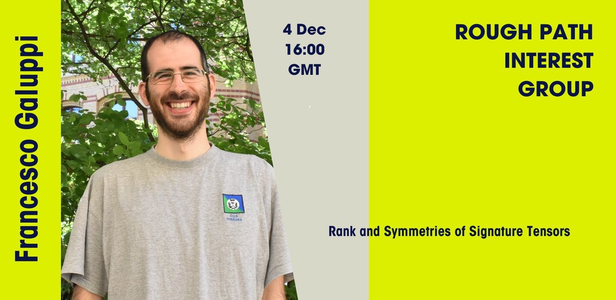 Our next RPIG talk is next week, 4th December.  We're delighted to have Francesco Galuppi to speak.  Join us for this very interesting talk on 'Rank and Symmetries on Signature Tensors'.
Join the RPIG here: turing.ac.uk/research/inter…