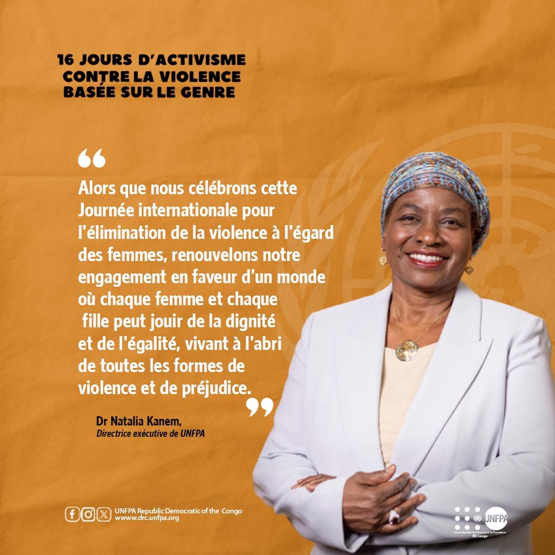 Journée internationale pour l'élimination de la violence à l'égard des femmes, Message de la Directrice Exécutive de #UNFPA Dr Natalia Kanem

👉🏾Pour lire l'intégralité du message : unf.pa/4fJ5ytk