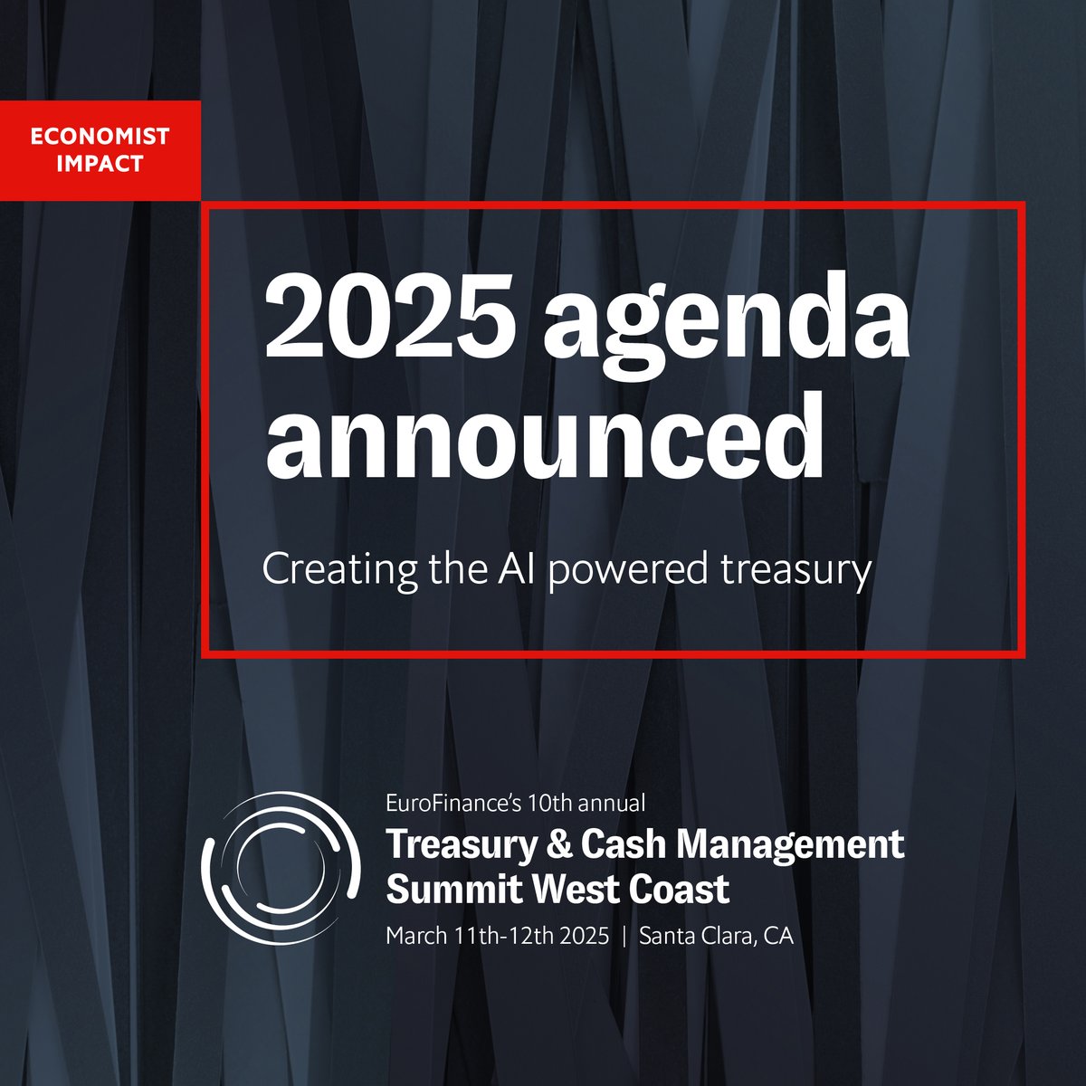 The agenda for the 10th Annual Treasury &amp; Cash Management Summit West Coast is now live! Find out more &gt;&gt; eurofinance.com/treasury-cash-…