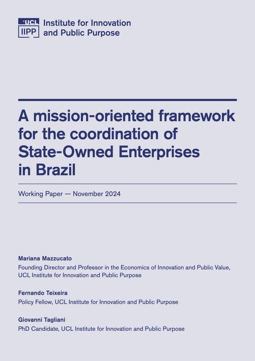 Mariana Mazzucato (@mazzucatom) on Twitter photo In case you missed them: over the past few months we have released three working papers as part of the <a href="/IIPP_UCL/">UCL Institute for Innovation and Public Purpose</a> partnership with Brazil's <a href="/gestaogovbr/">Ministério da Gestão e da Inovação</a>, supported by <a href="/OpenSociety/">Open Society Foundations</a> examining the state transformation that is needed to deliver on the Government of Brazil’s ambitious In case you missed them: over the past few months we have released three working papers as part of the <a href="/IIPP_UCL/">UCL Institute for Innovation and Public Purpose</a> partnership with Brazil's <a href="/gestaogovbr/">Ministério da Gestão e da Inovação</a>, supported by <a href="/OpenSociety/">Open Society Foundations</a> examining the state transformation that is needed to deliver on the Government of Brazil’s ambitious