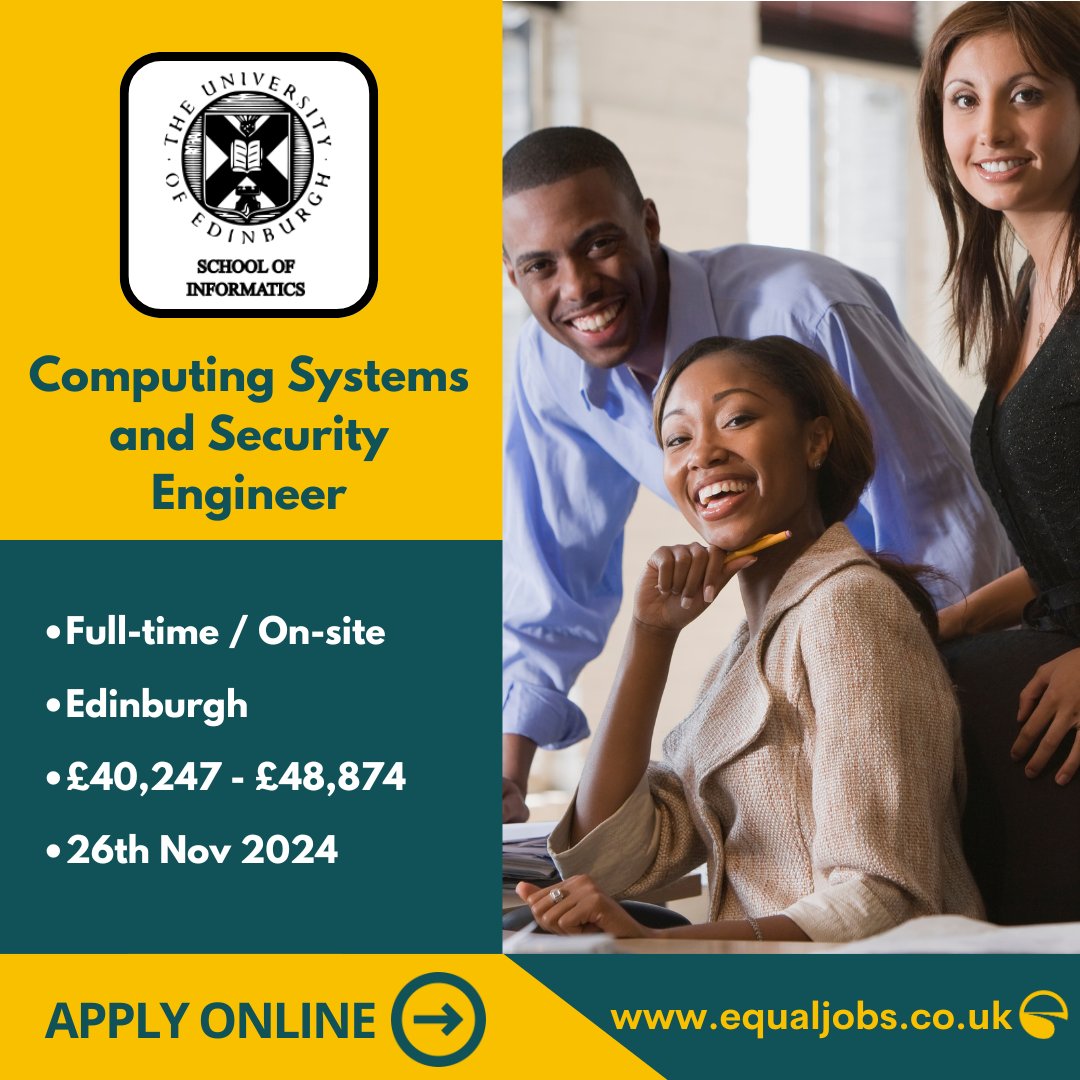 EqualJobsUK's tweet image. Last chance to apply for the Computing Systems and Security Engineer role to join the @InfAtEd team at @EdinburghUni. Follow the link to apply:
equaljobs.co.uk/jobs/edinburgh…
#computingsystems #securityengineer #ITjobs #edinburgh #scotland #hiring #jobs2024 #diversity #ethnicminority