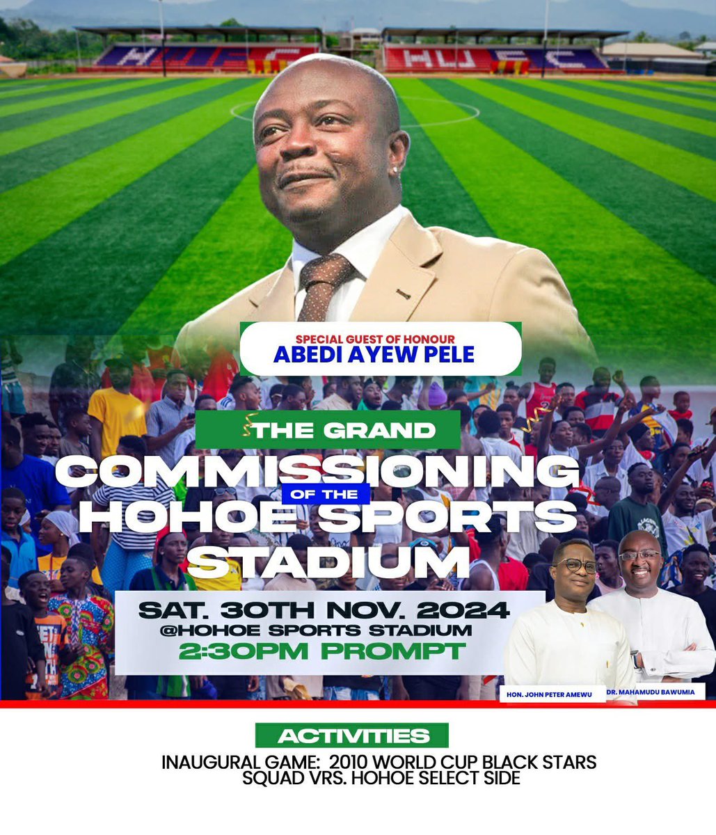BureauNpp's tweet image. Grand commissioning of the Magnificent HOHOE SPORTS STADIUM! 

On Saturday 30th November.  

Brain Child and long term project of Hon John-Peter Amewu for the good people of Hohoe.  

#jp4impact 
#itispossible 
#boldsolutionsforthefuture 
#Bawumialegacy