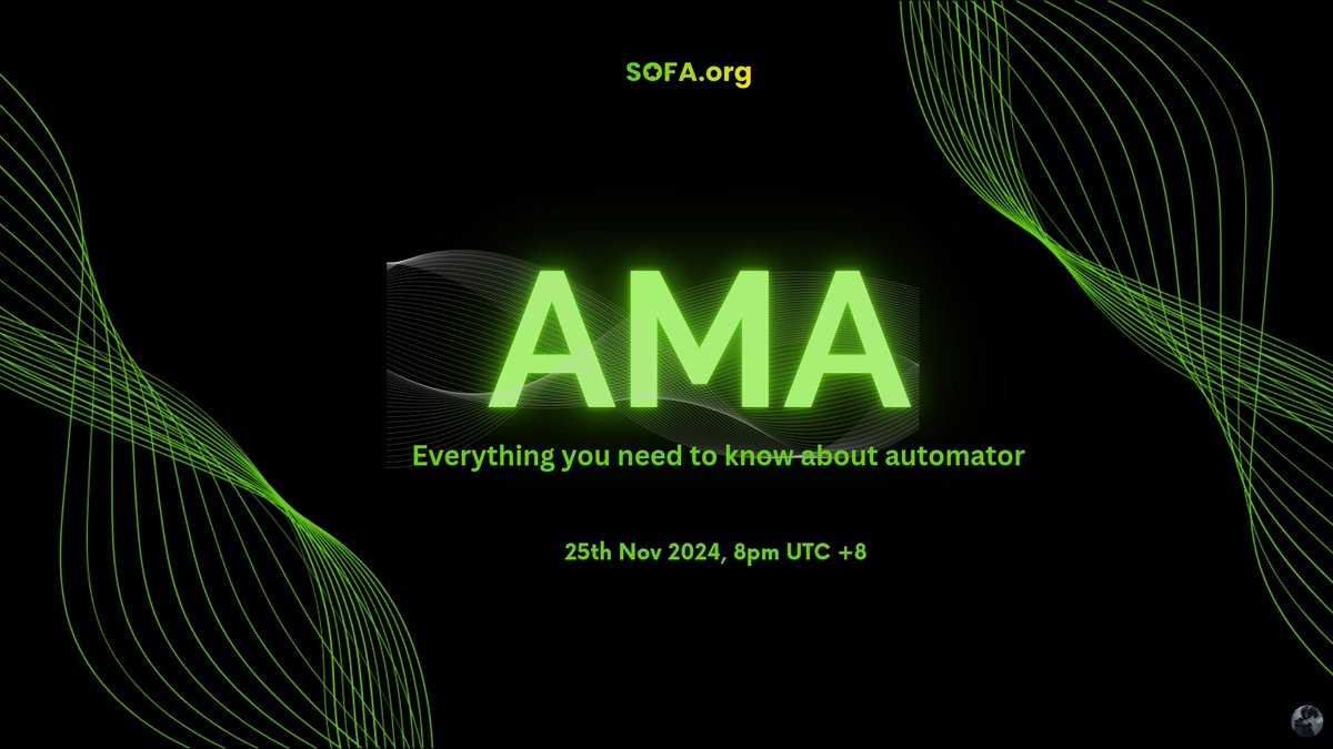 NwudeChido23908's tweet image. @SOFAorgDAO Join us for an exclusive AMA on #Automator
📅 Date: 25th Nov 2024
⏰ Time: 8 PM UTC+8
🎙️ Speaker: Richard Lee, Product Manager
Discover everything you need to know about SOFA's latest innovation, Automator.
👉 Tune in here: x.com/i/spaces/1rdgl…