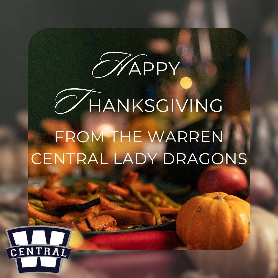 Happy Thanksgiving from the Warren Central Lady Dragons! We hope all of Dragon Nation is having an amazing holiday!