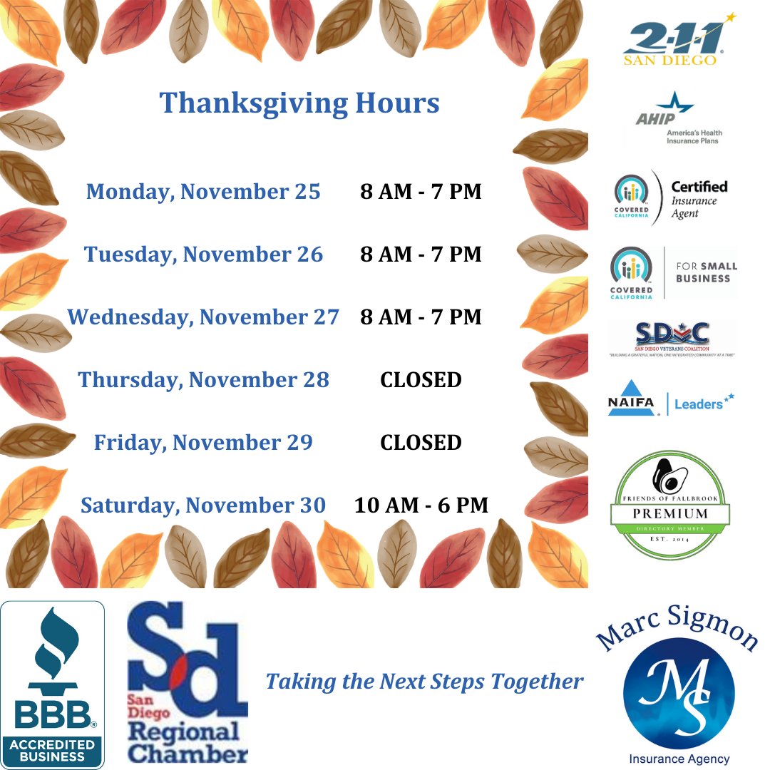 🍁 Happy Thanksgiving Week! 🍁

We’re so grateful for your trust and support. Thank you for letting us serve your insurance needs!

🦃 Reminder: We’re closed Thursday &amp; Friday.

✅ Medicare Annual Enrollment ends Dec. 7
✅ Covered California Open Enrollment is underway