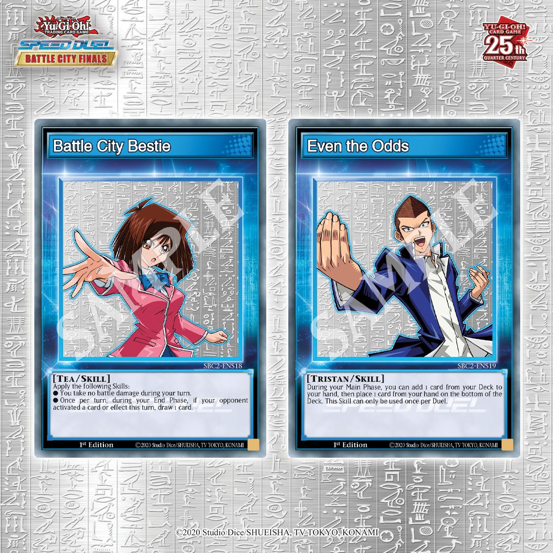 In addition to the 16 Skill Cards for the Main Characters of Speed Duel:  Battle City Finals, there are 4 additional Skill Cards for you to use to  build you own Decks!